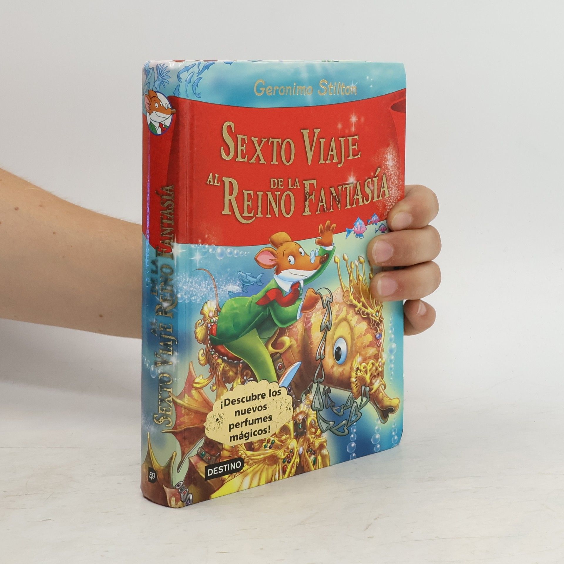 Geronimo Stilton Sexto viaje al Reino de la Fantasía