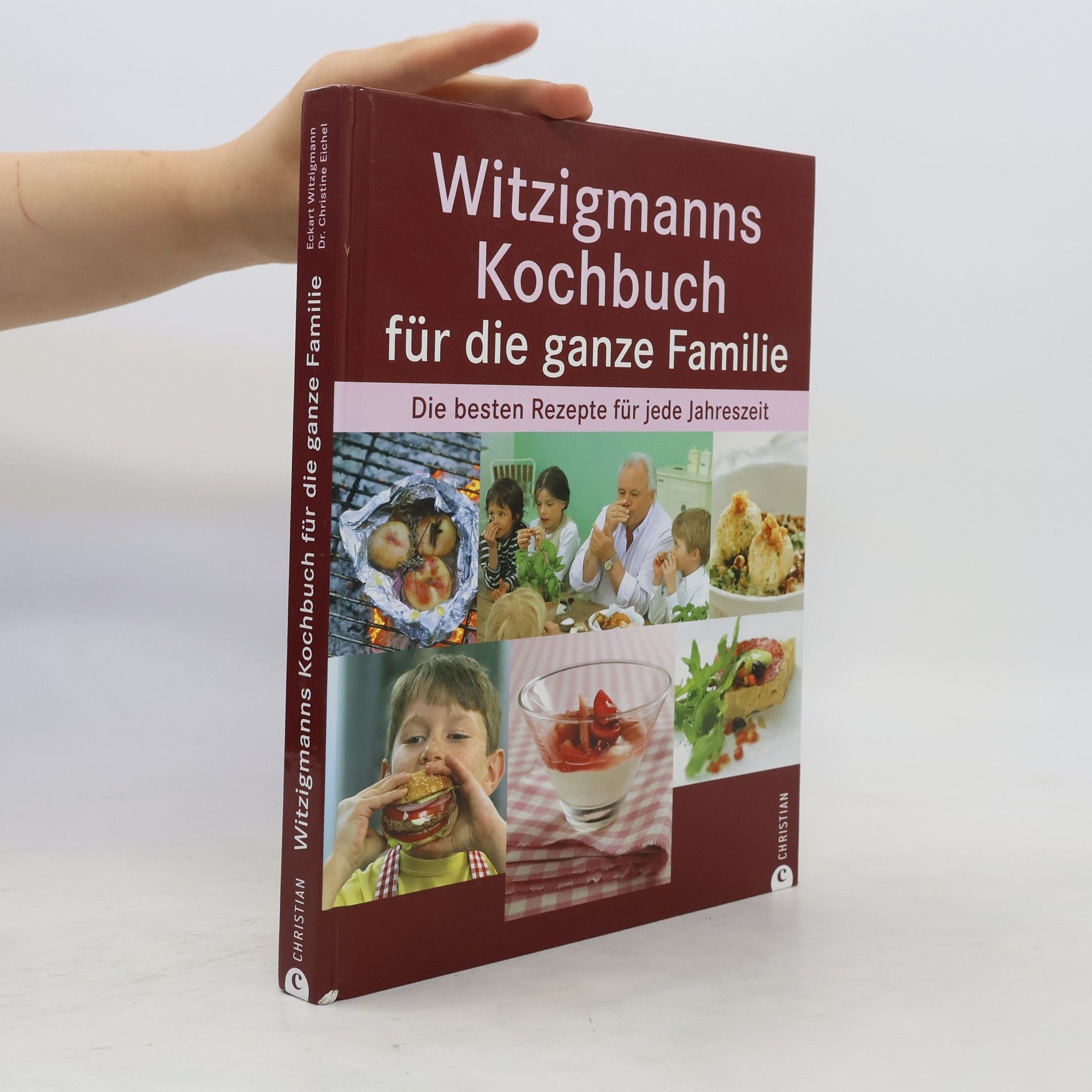 Eckart Witzigmann Witzigmanns Kochbuch für die ganze Familie