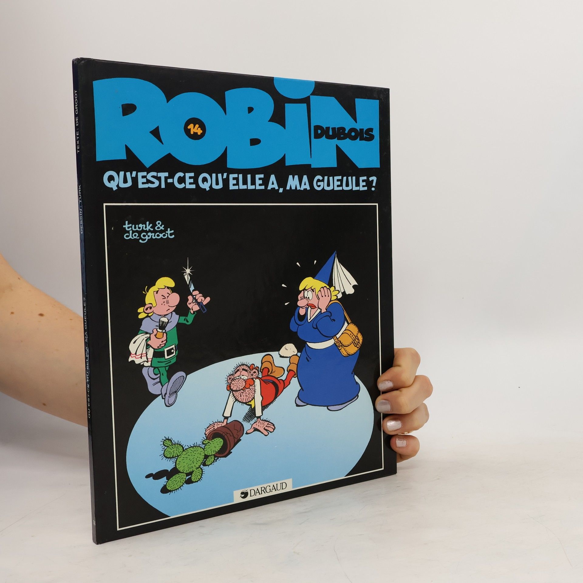 Turk Robin Dubois Tome 14