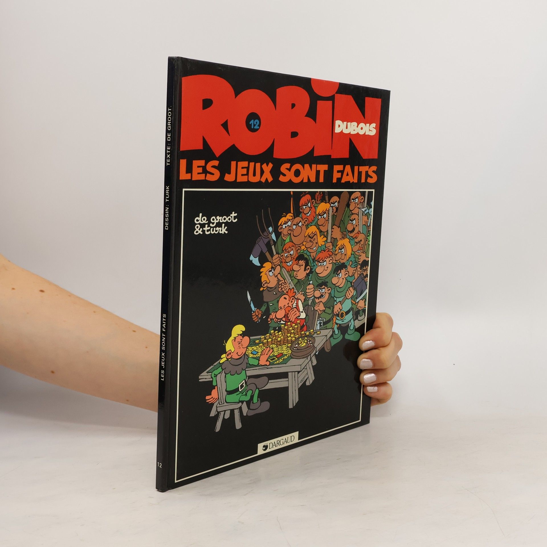 Bob De Groot Les jeux sont faits