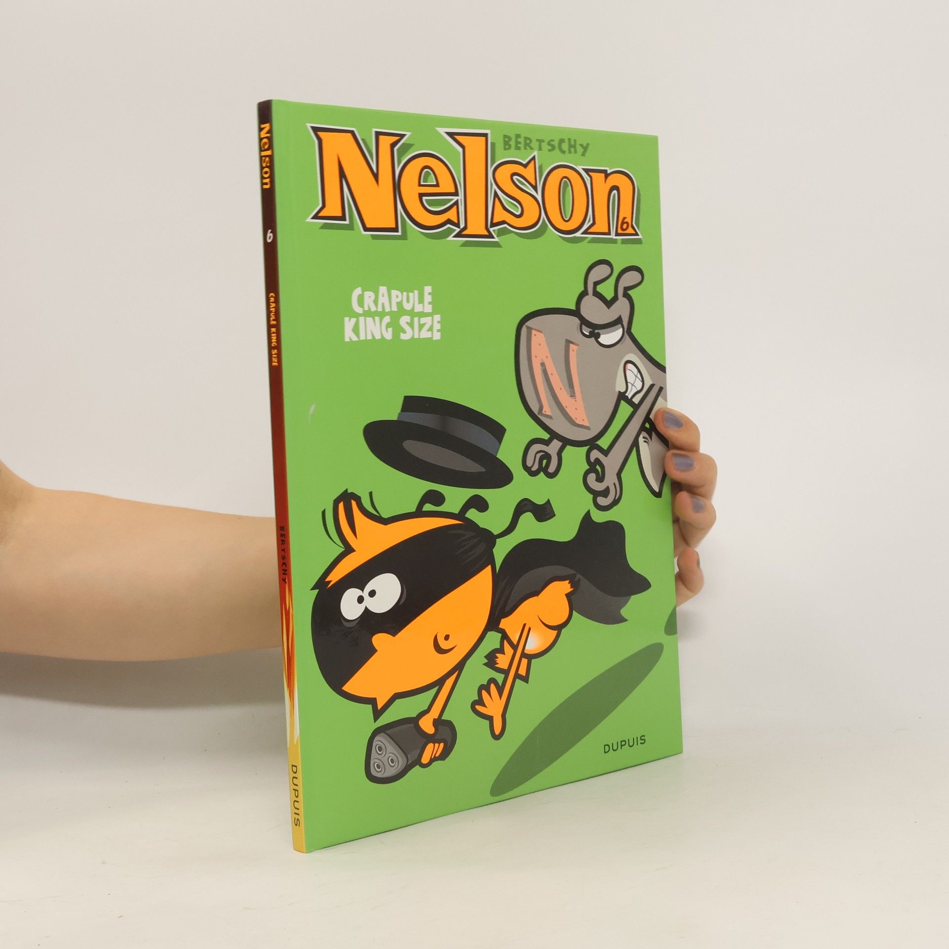 Christophe Bertschy Nelson 6. Crapule king size