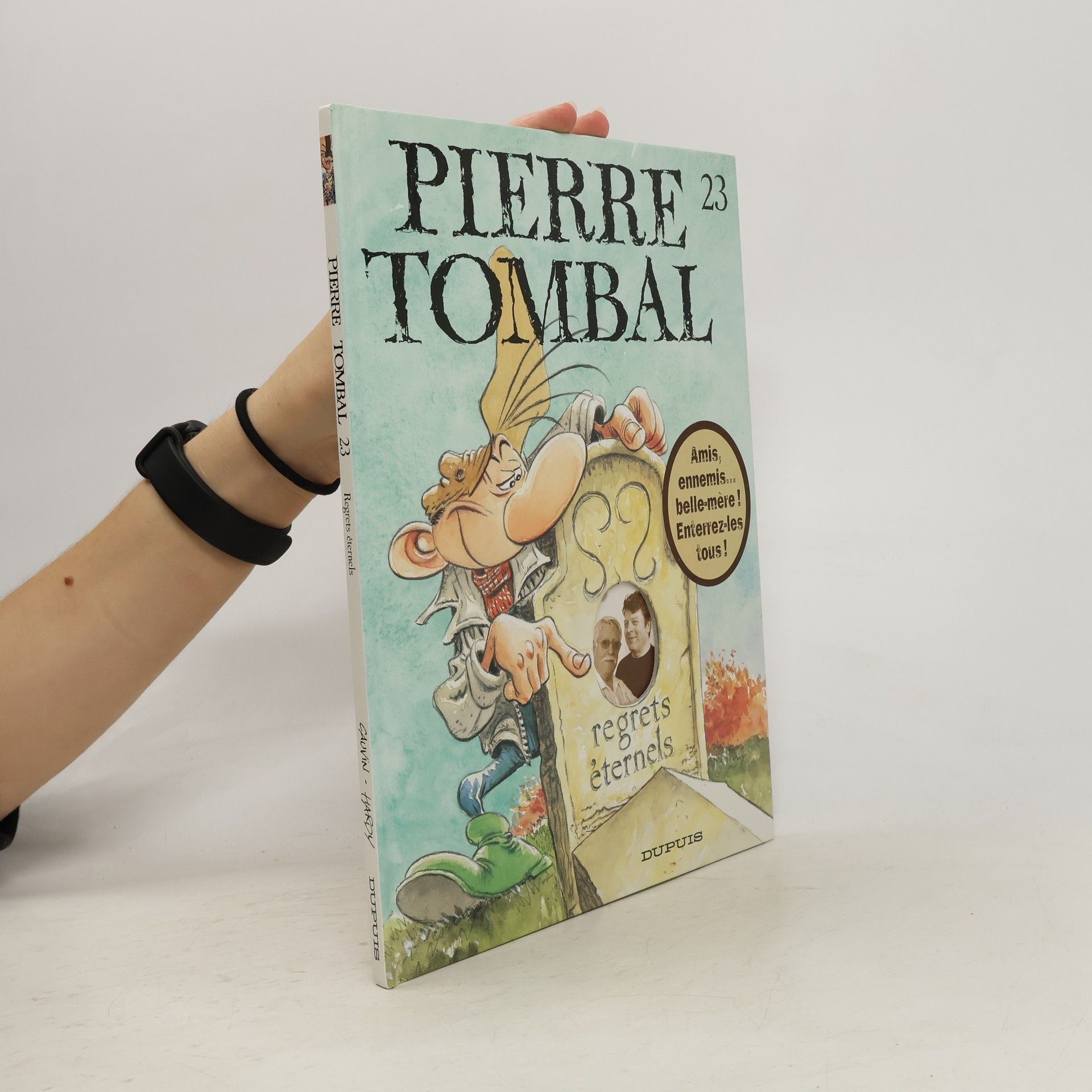 Marc Hardy Pierre Tombal 23. Regrets éternels