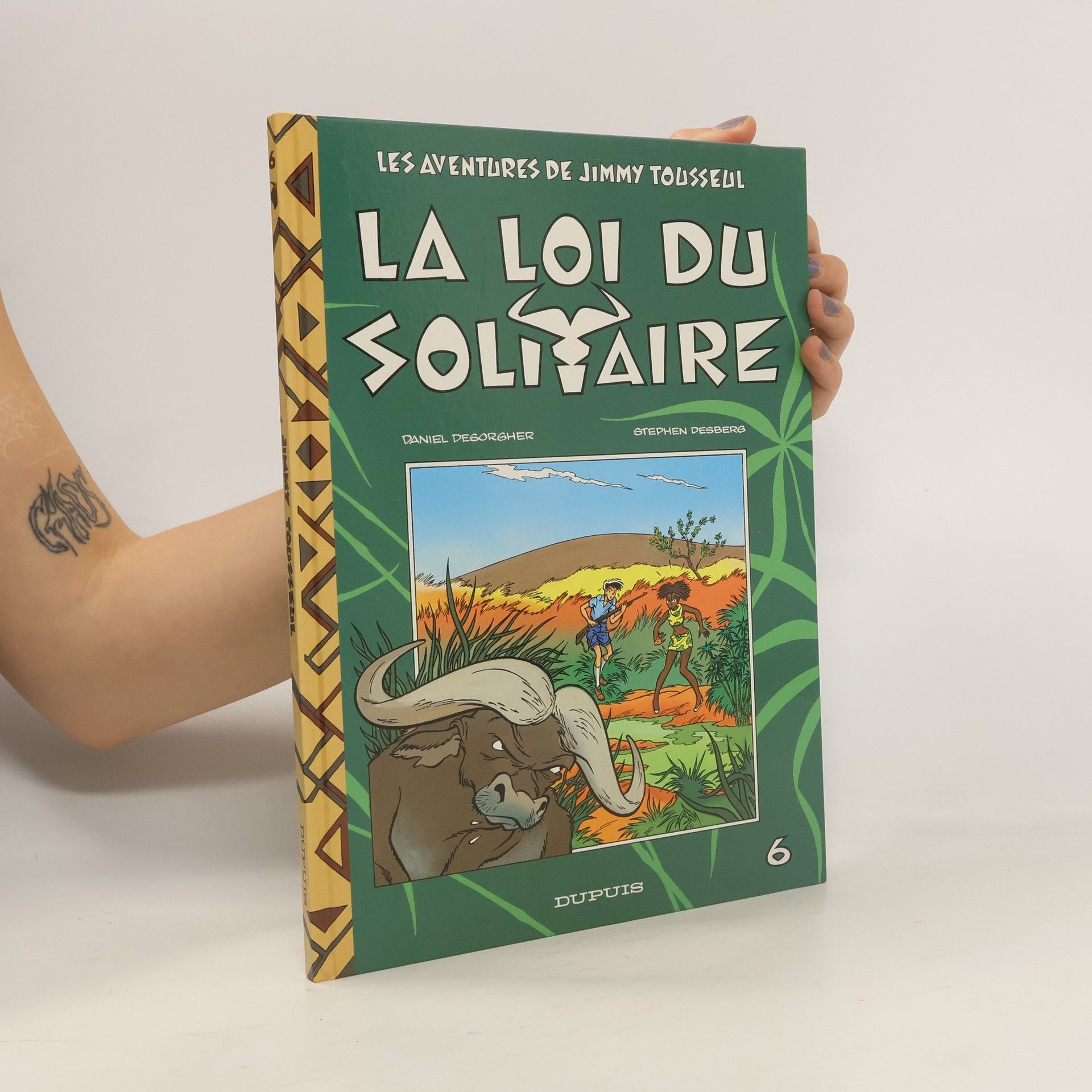Stephen Desberg Les aventures de Jimmy Tousseul 6. La Loi du solitaire