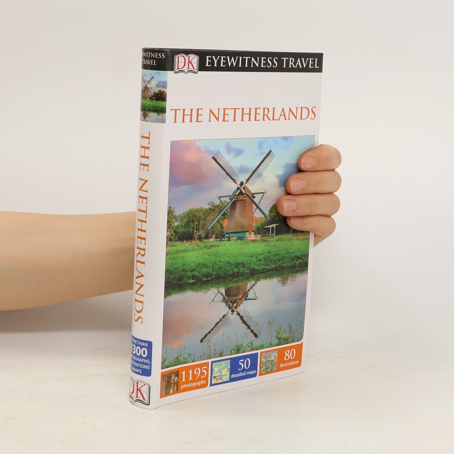Gerard M. L. Harmans DK Eyewitness Travel Guide: The Netherlands