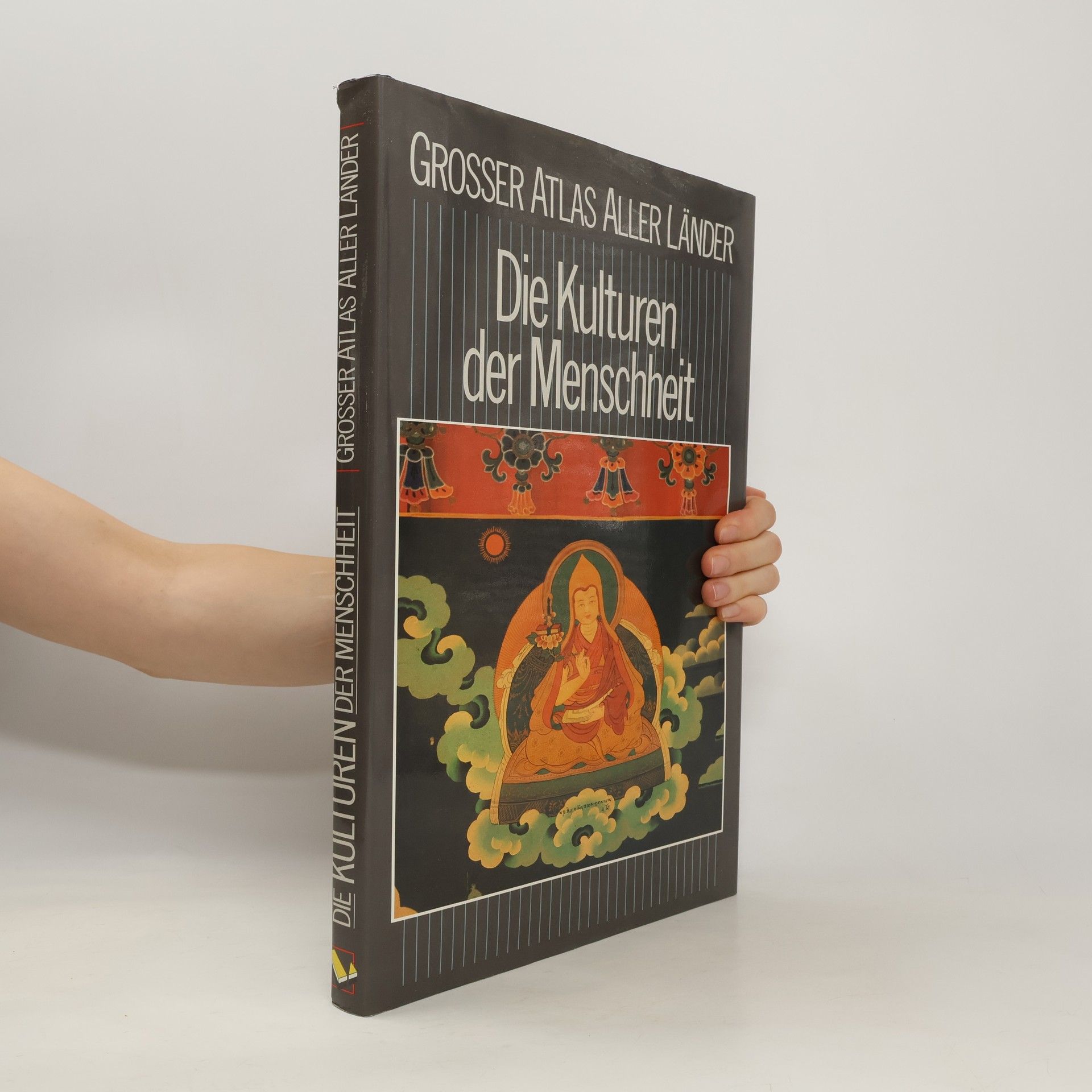 Collectif d'auteurs Grosser Atlas Aller Länder. Die Kulturen der Menschheit