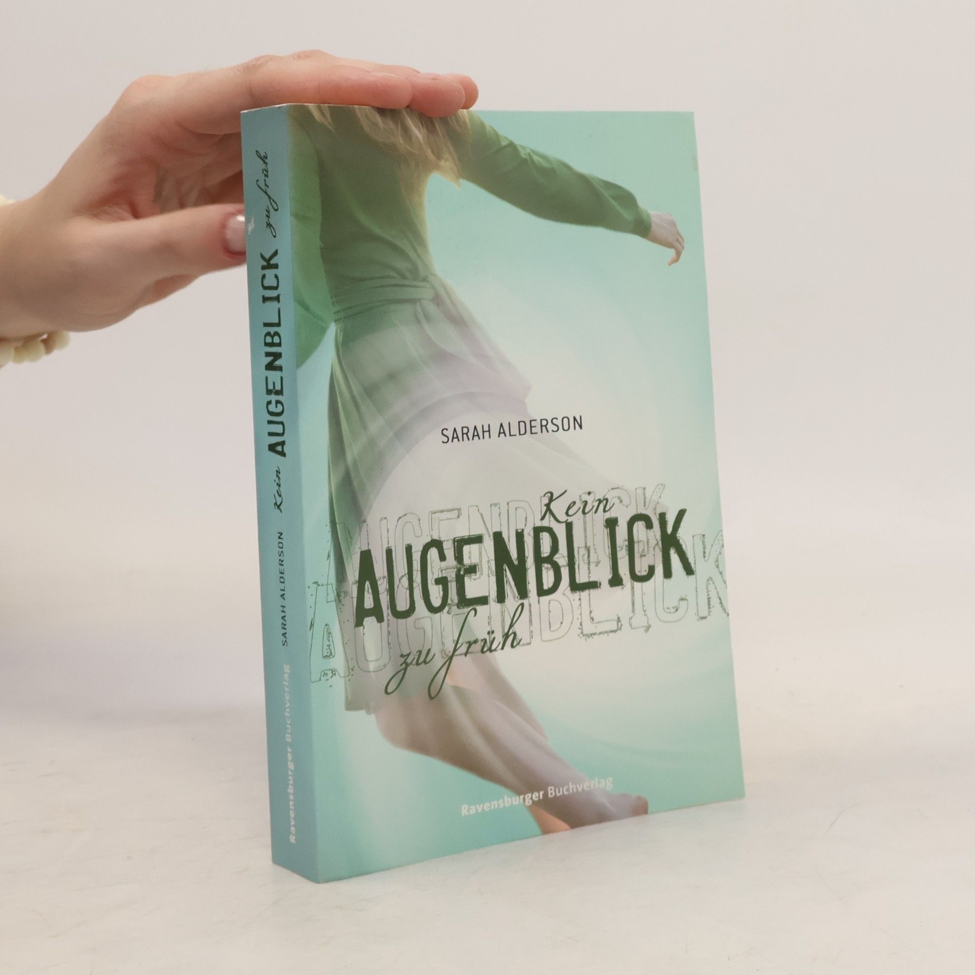 Sarah Alderson Kein Augenblick zu früh