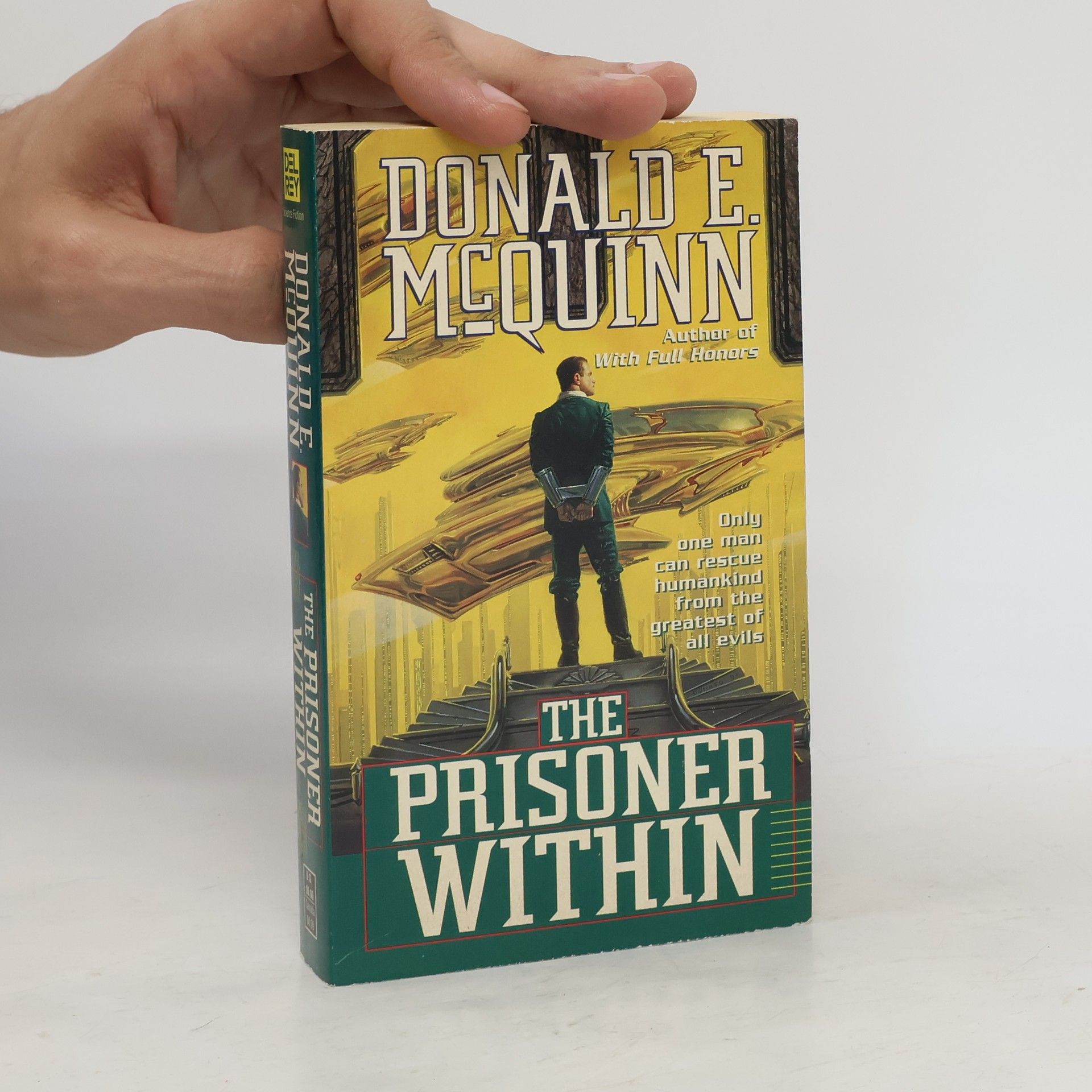 Donald E. Mcquinn The Prisoner Within