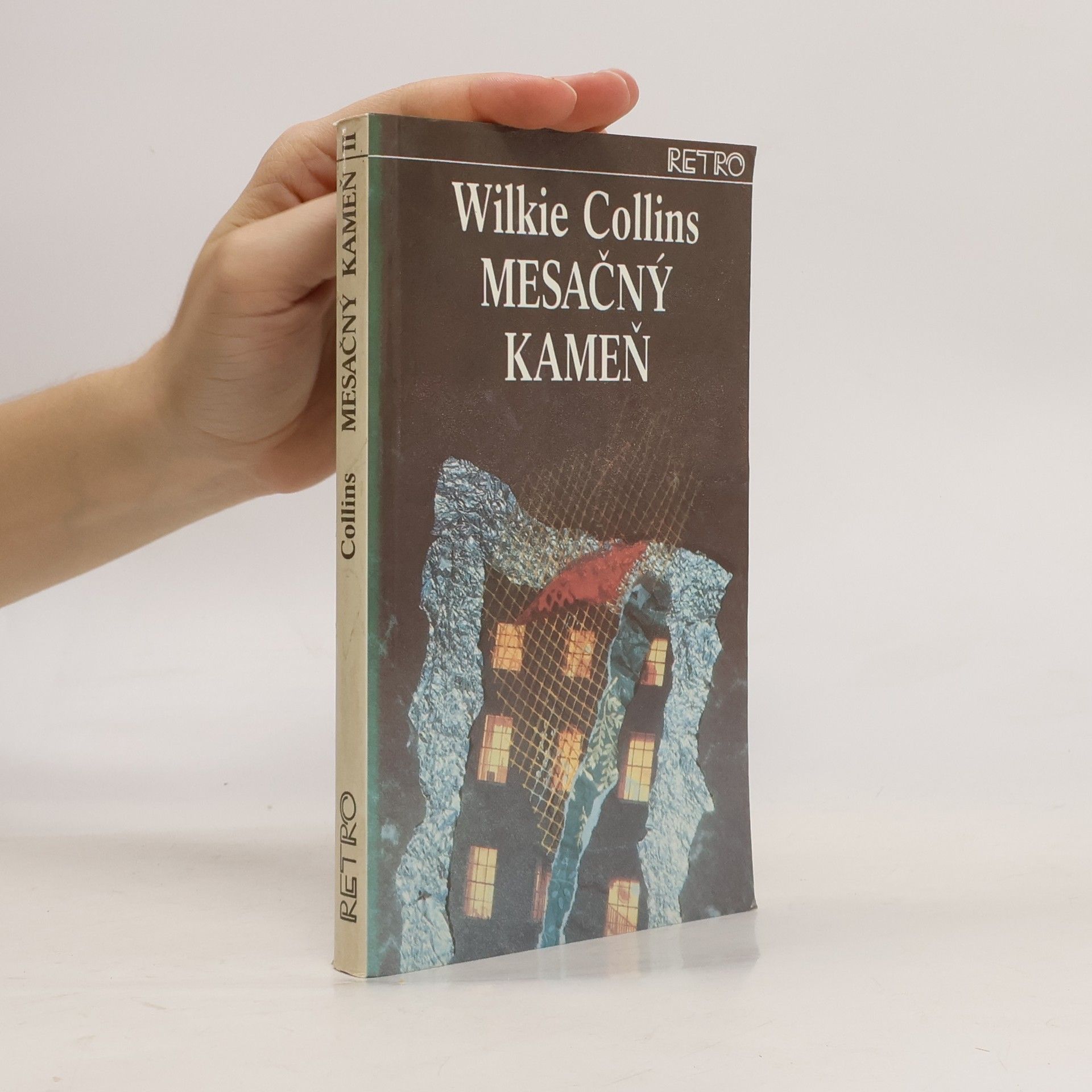 Wilkie Collins Mesačný kameň II.