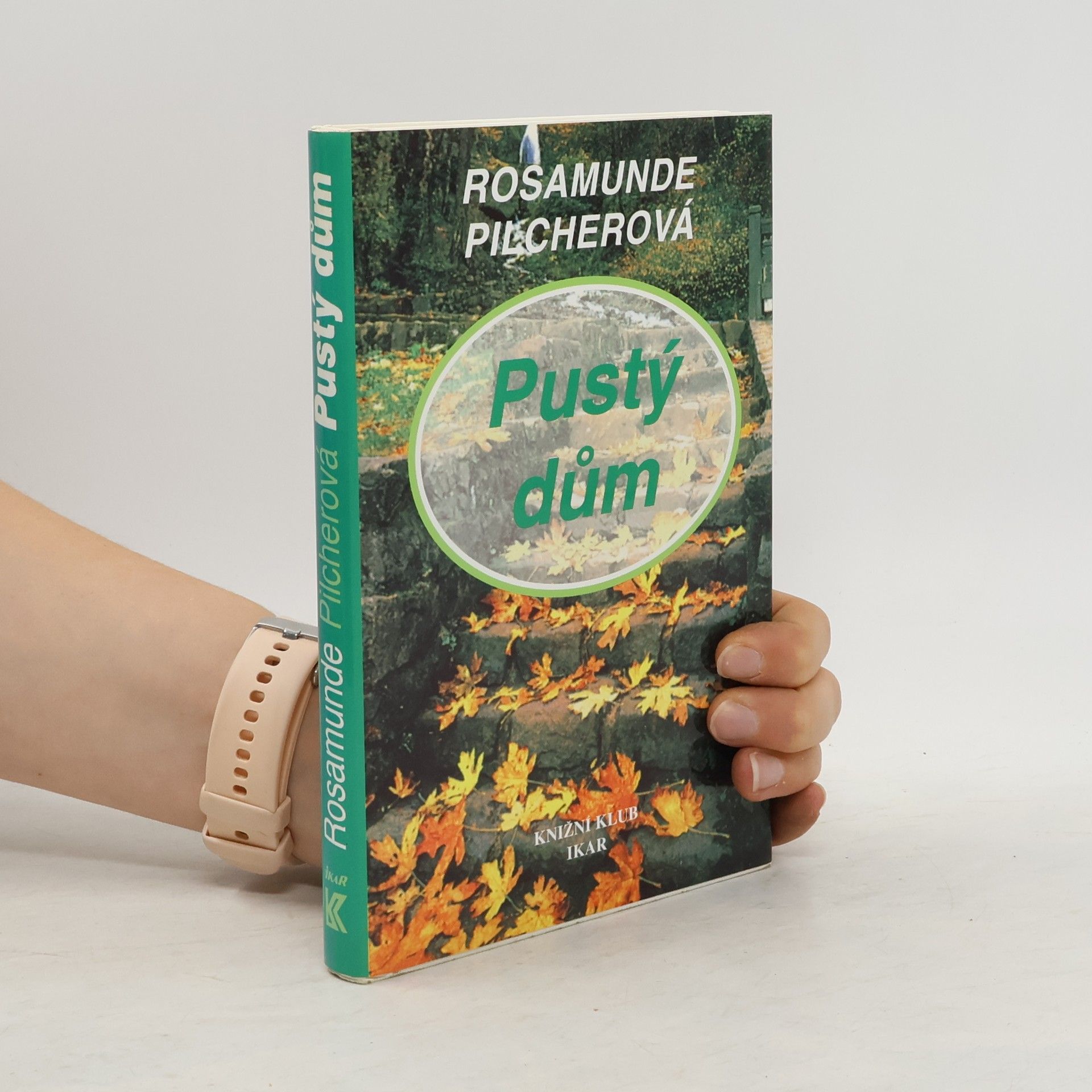 Rosamunde Pilcher Pustý dům