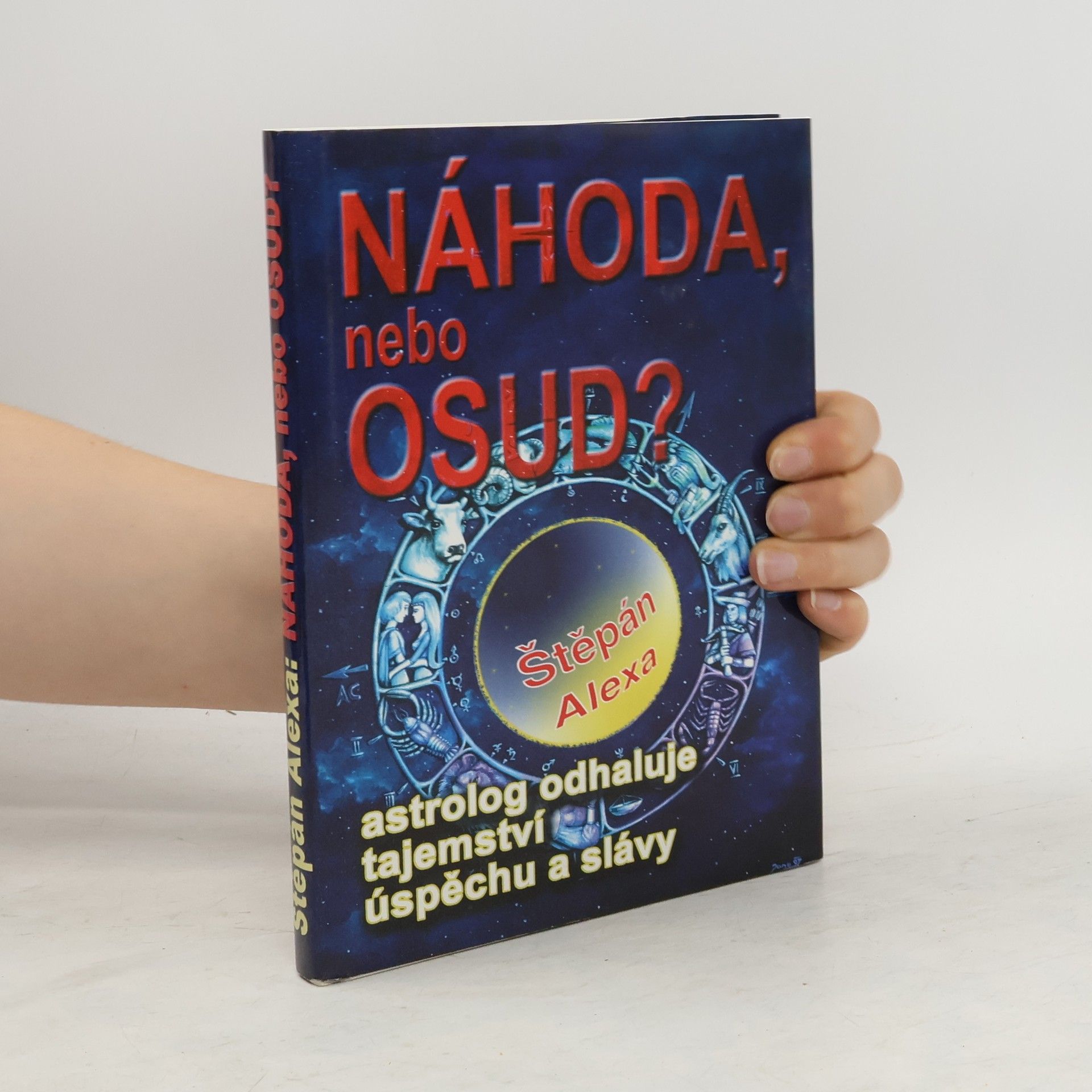 Štěpán Alexa Náhoda, nebo osud?