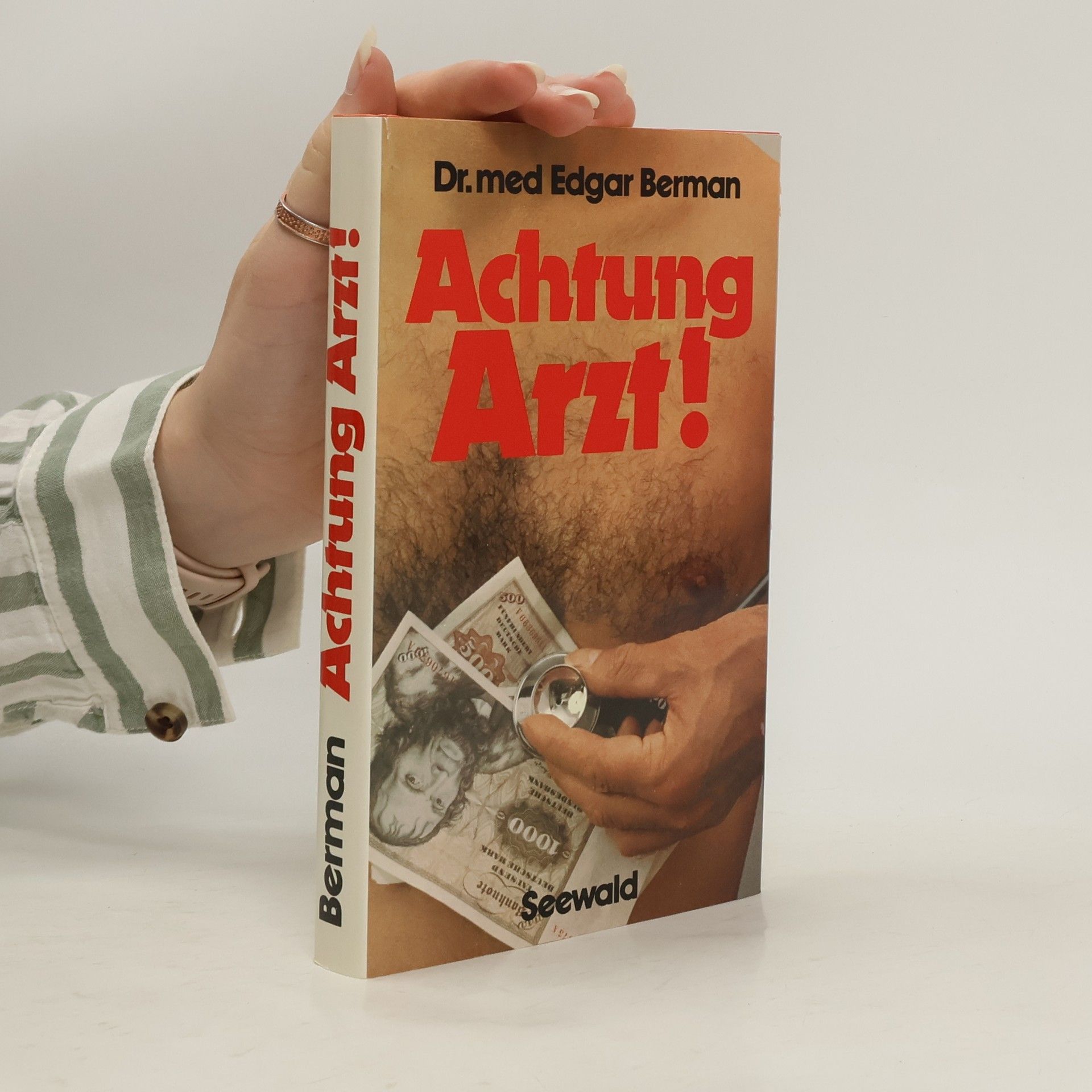 Edgar Berman Achtung Arzt!