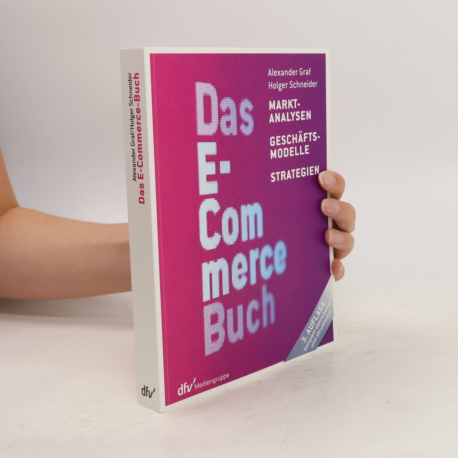 Alexander Graf Das E-Commerce-Buch