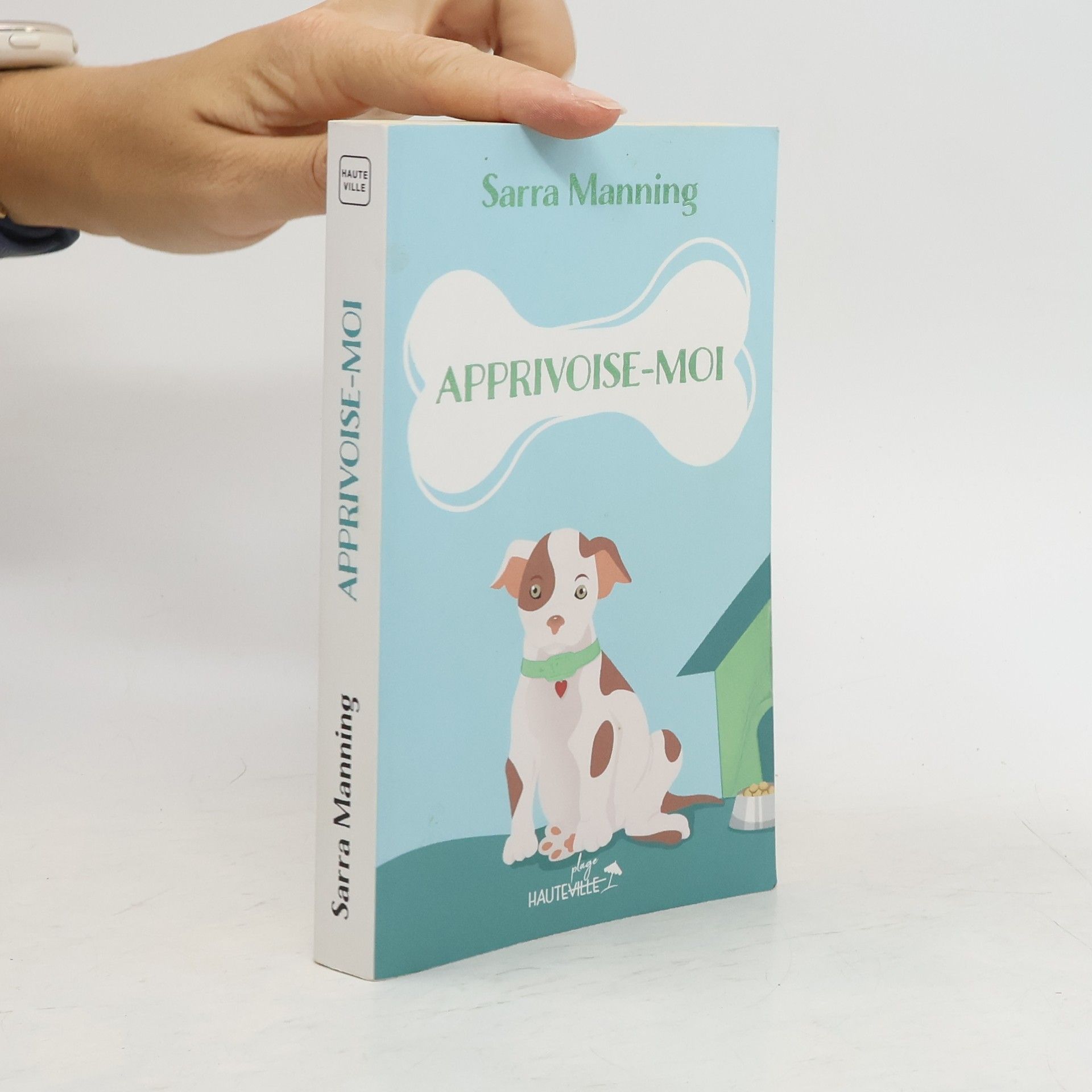 Sarra Manning Apprivoise-moi