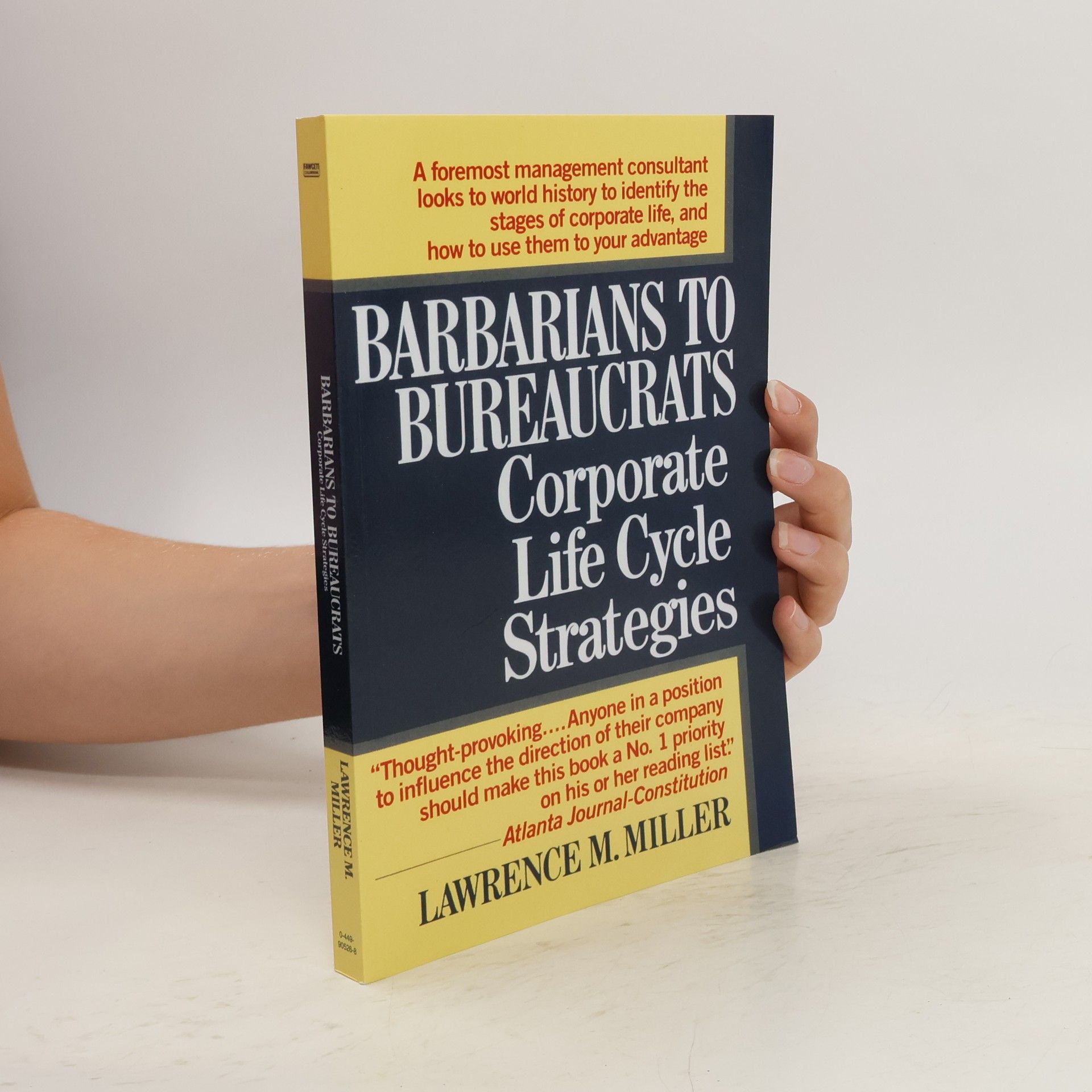 Lawrence M. Miller Barbarians to Bureaucrats
