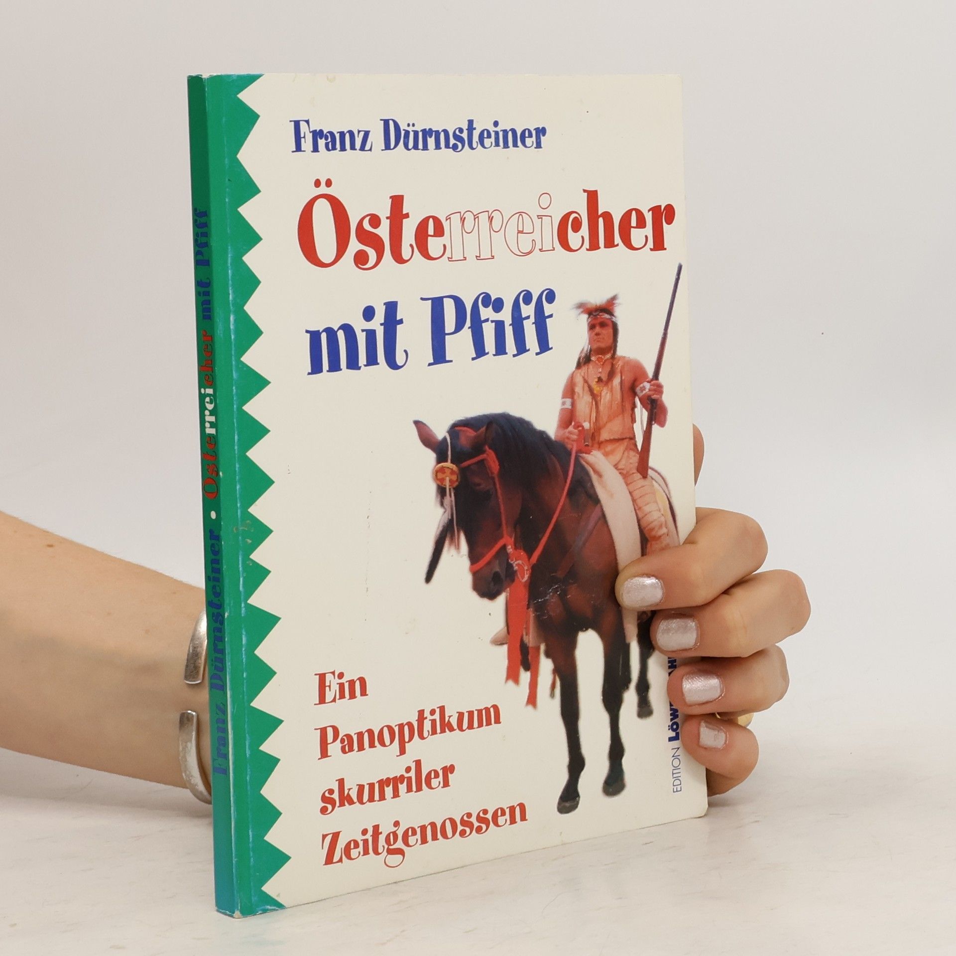 Franz Dürnsteiner Österreicher mit Pfiff
