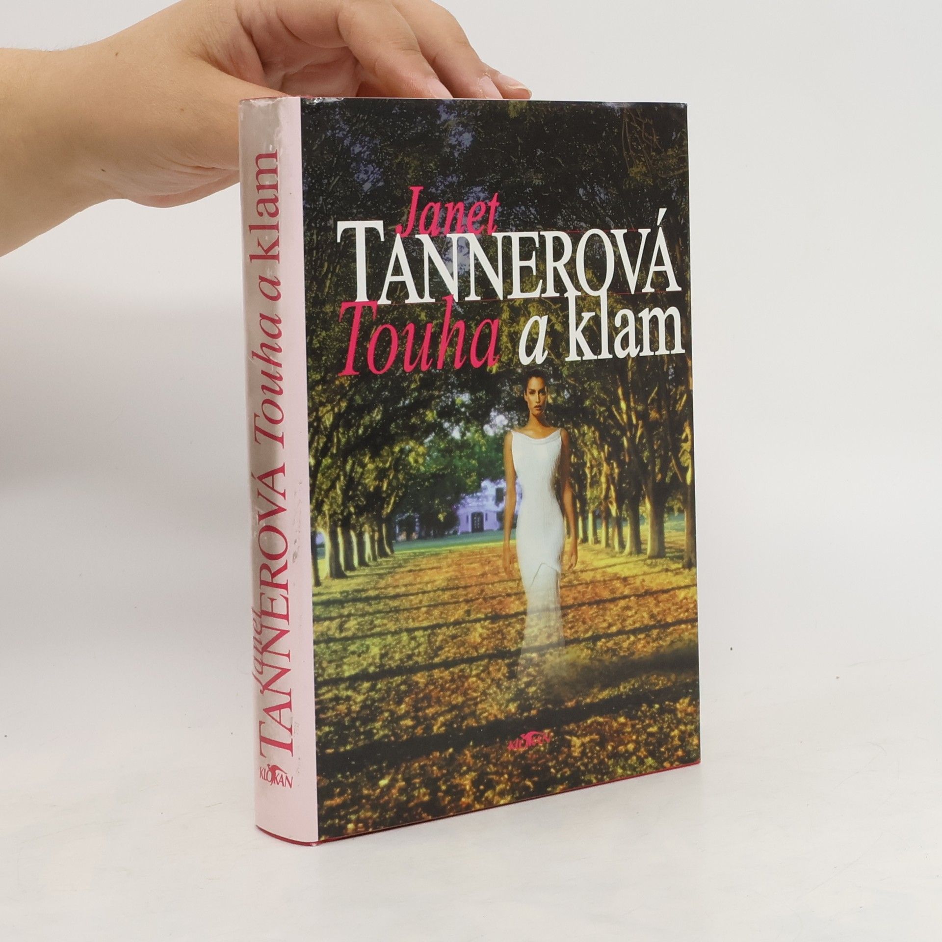 Tanner Janet Touha a klam