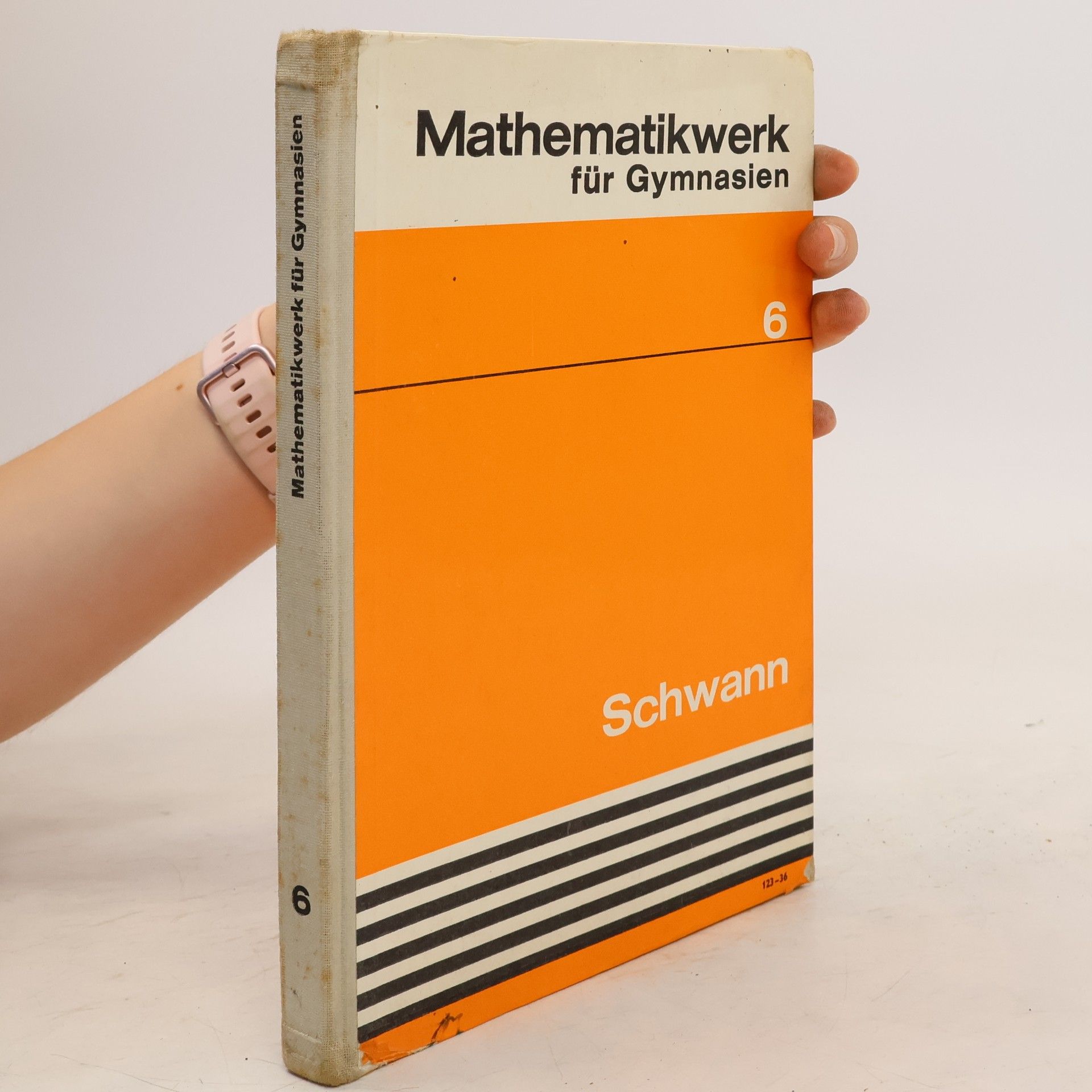 Various authors Mathematikwerk für Gymnasien 6