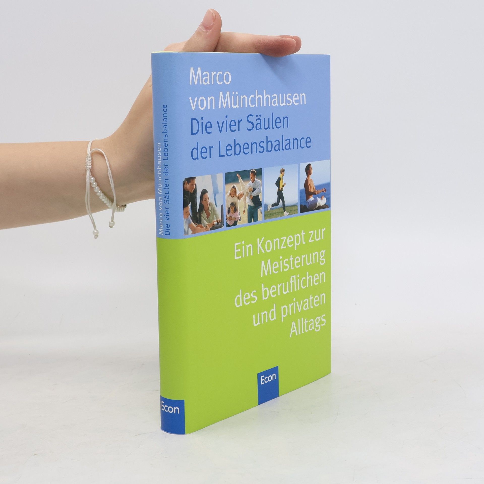Marco von Münchhausen Die vier Säulen der Lebensbalance