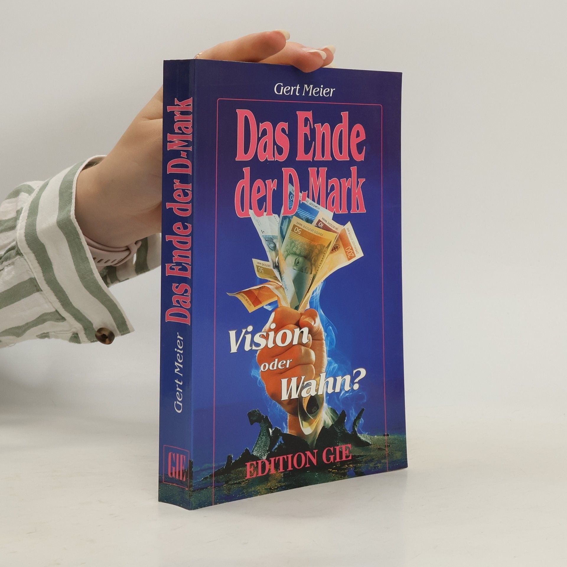 Collectif d'auteurs Das Ende der D-Mark
