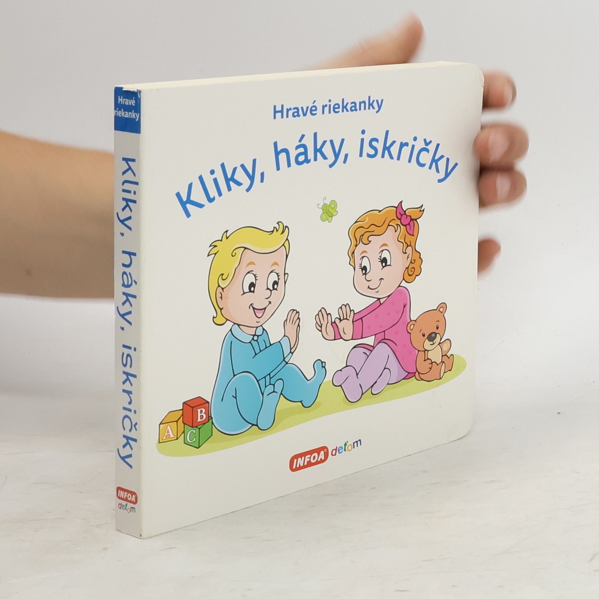 Pavol Rehuš Kliky, háky, iskričky - Hravé riekanky