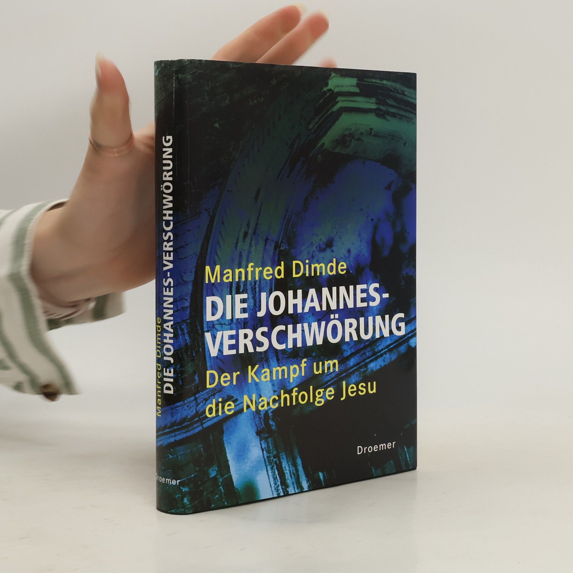 Manfréd Dimde Die Johannes-Verschwörung