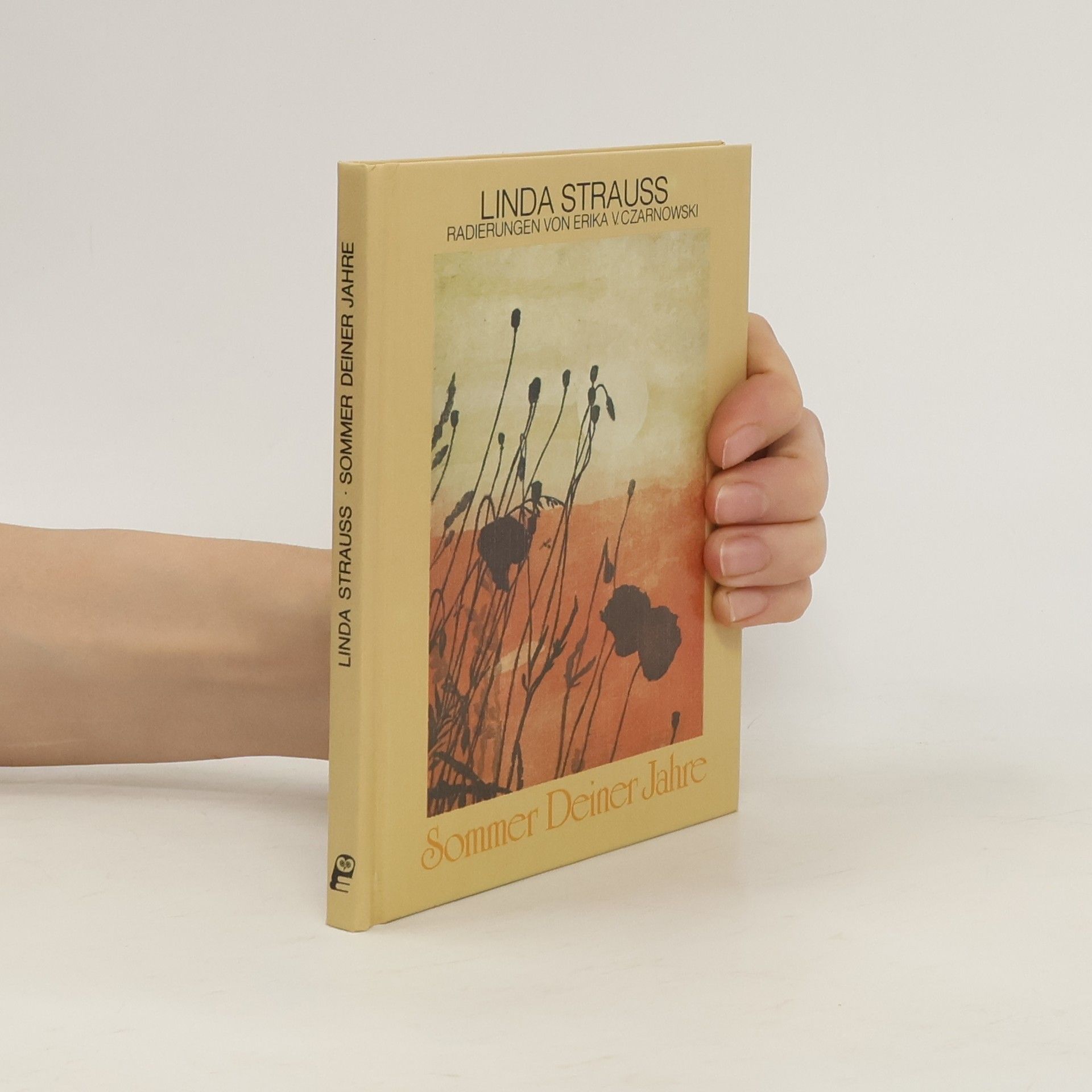 Linda Strauss Sommer Deiner Jahre