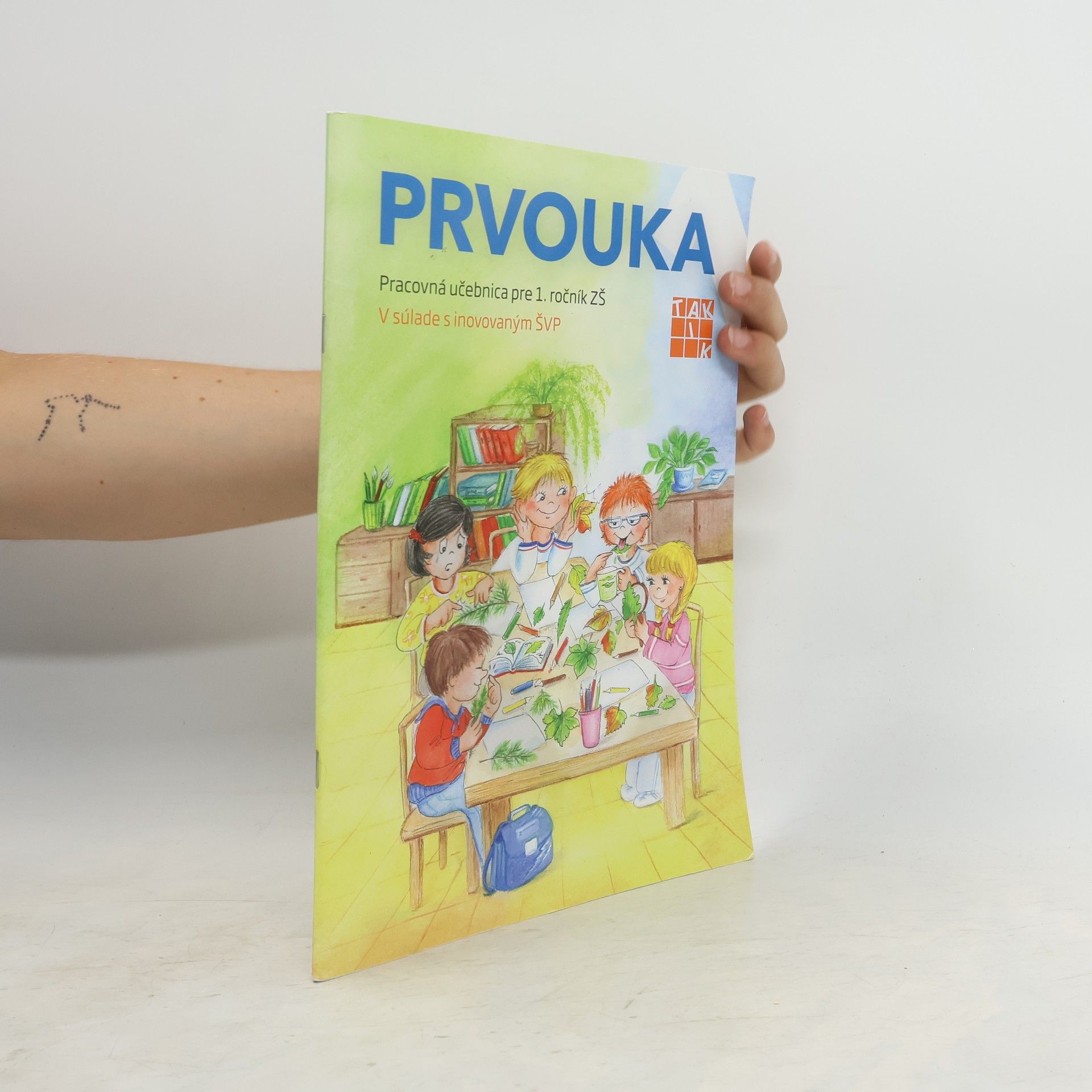 Collectif d'auteurs Prvouka. Pracovná učebnica pre 1. ročník ZŠ