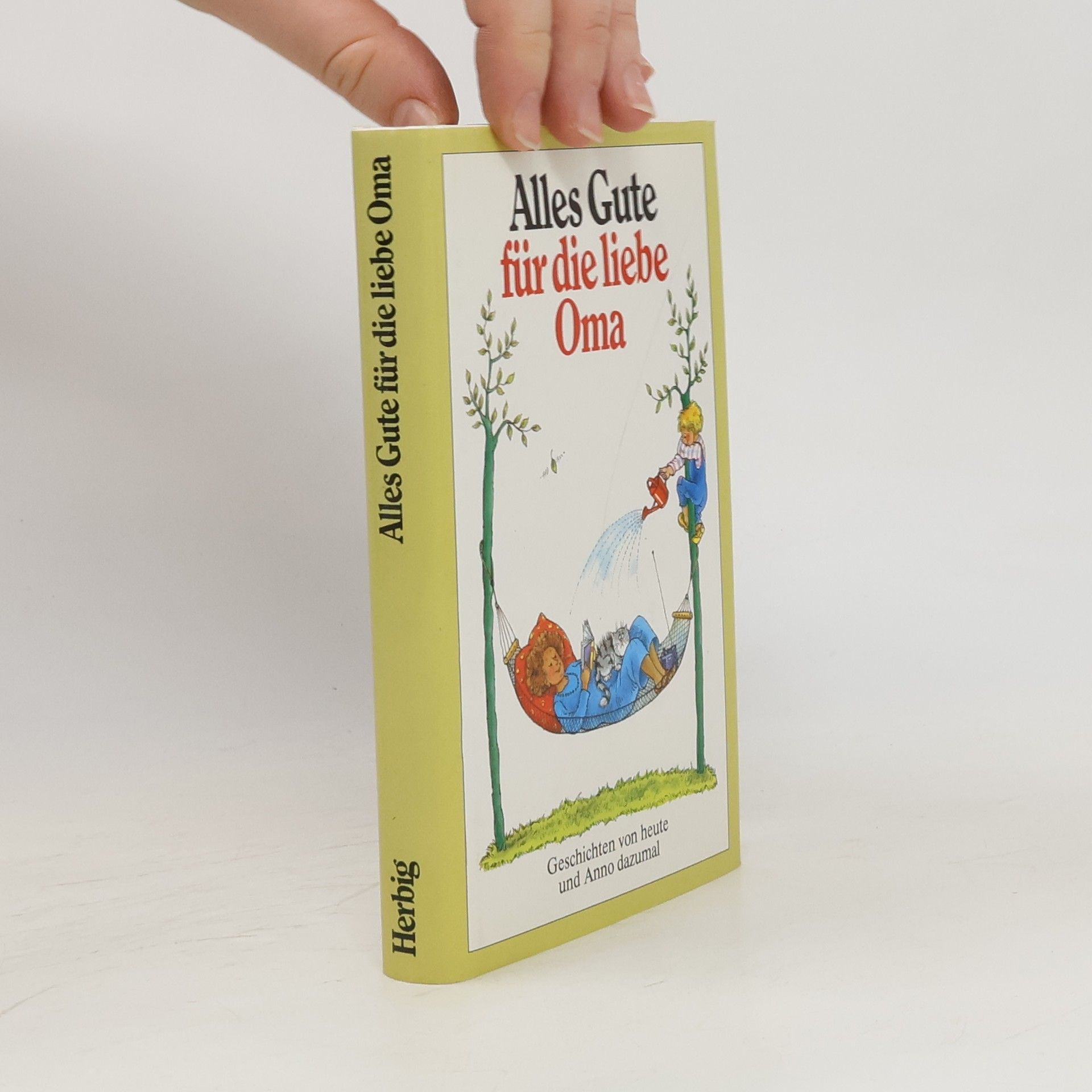 Anneliese Rübesamen Alles Gute für die liebe Oma