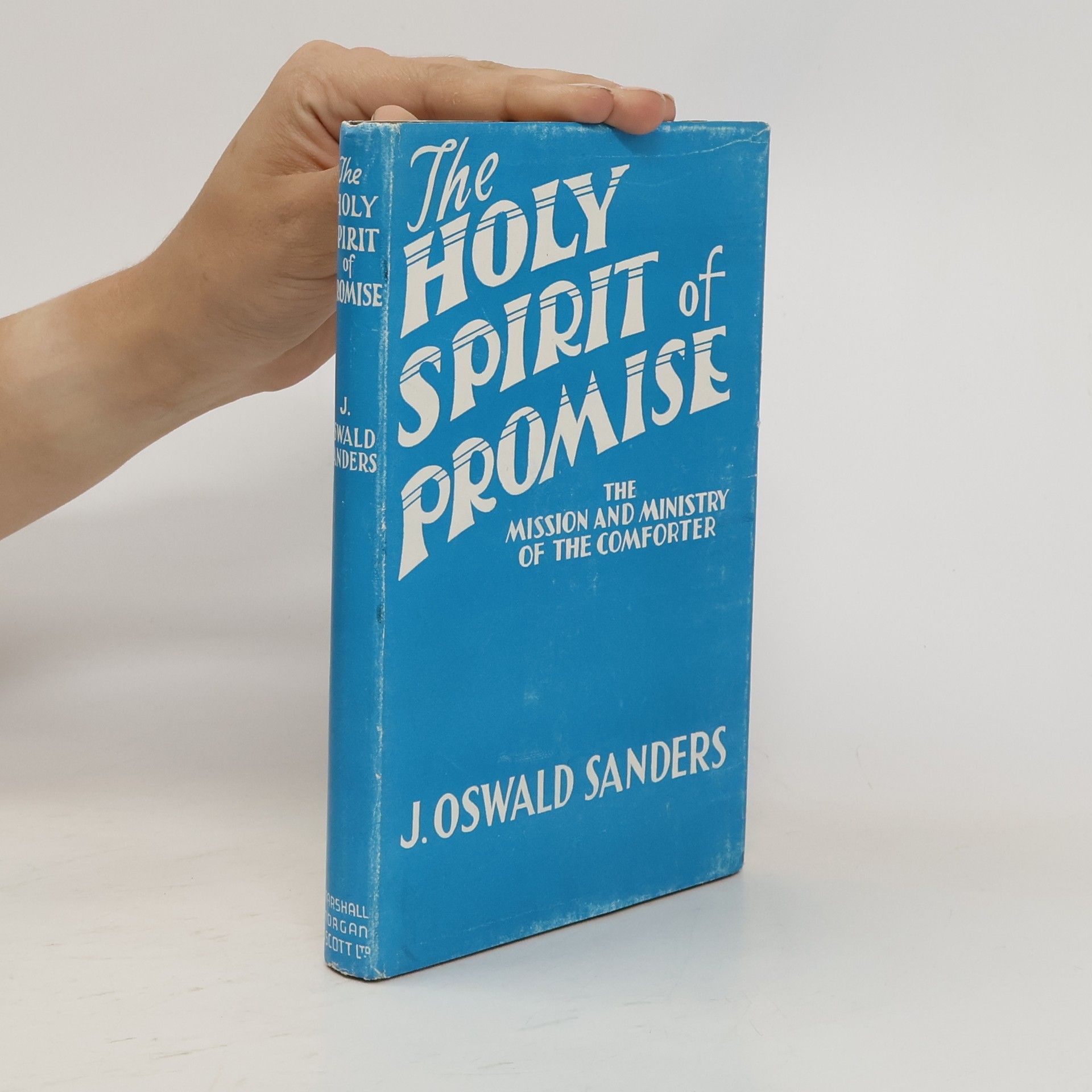 J. Oswald Sanders The Holy Spirit of Promise
