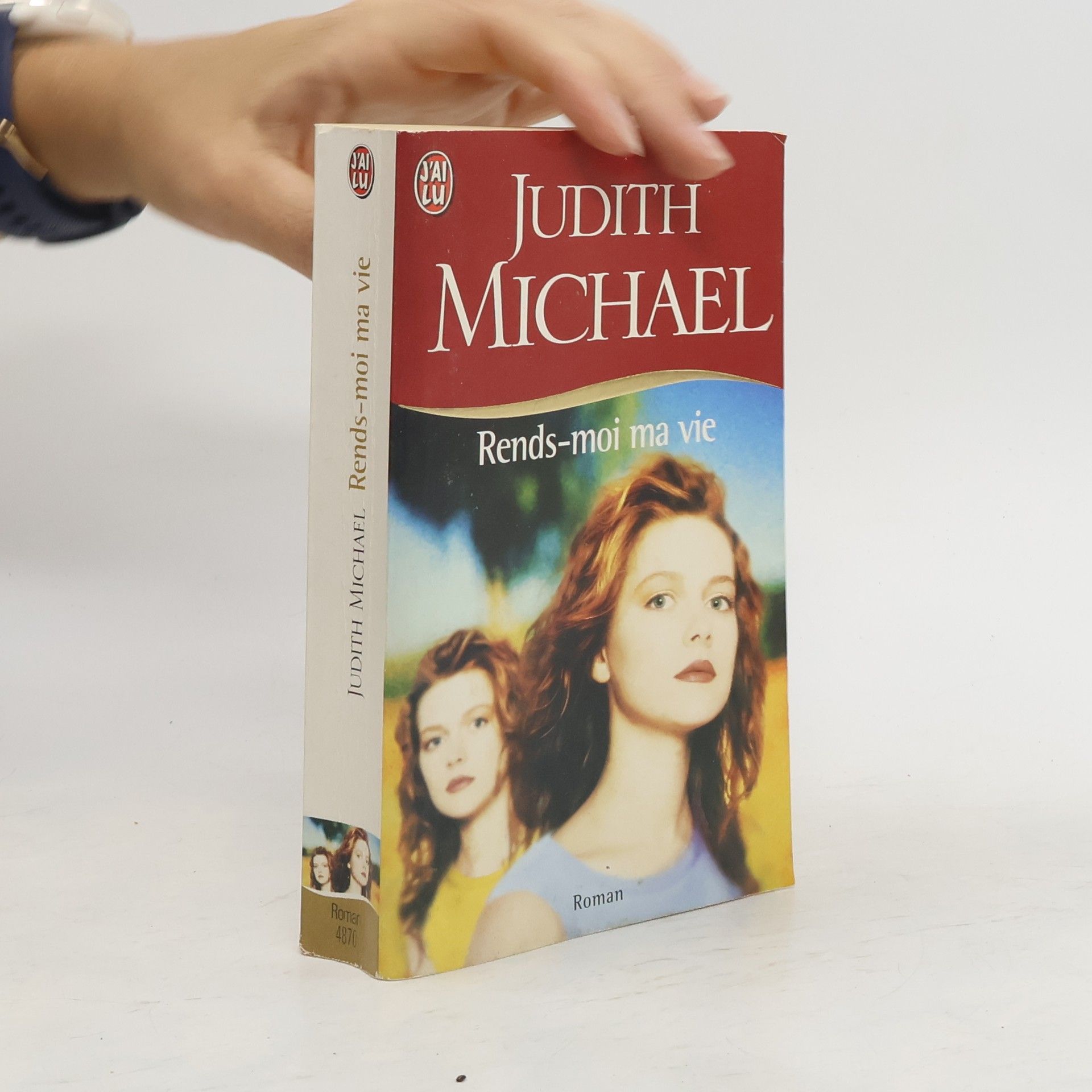 Judith Michael Rends-moi ma vie