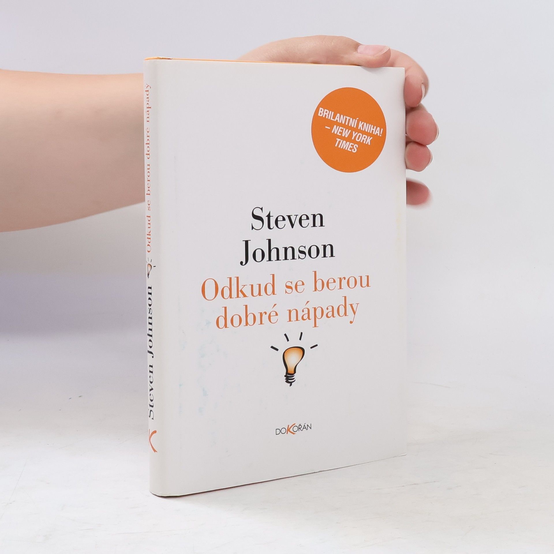 Steven Johnson Odkud se berou dobré nápady