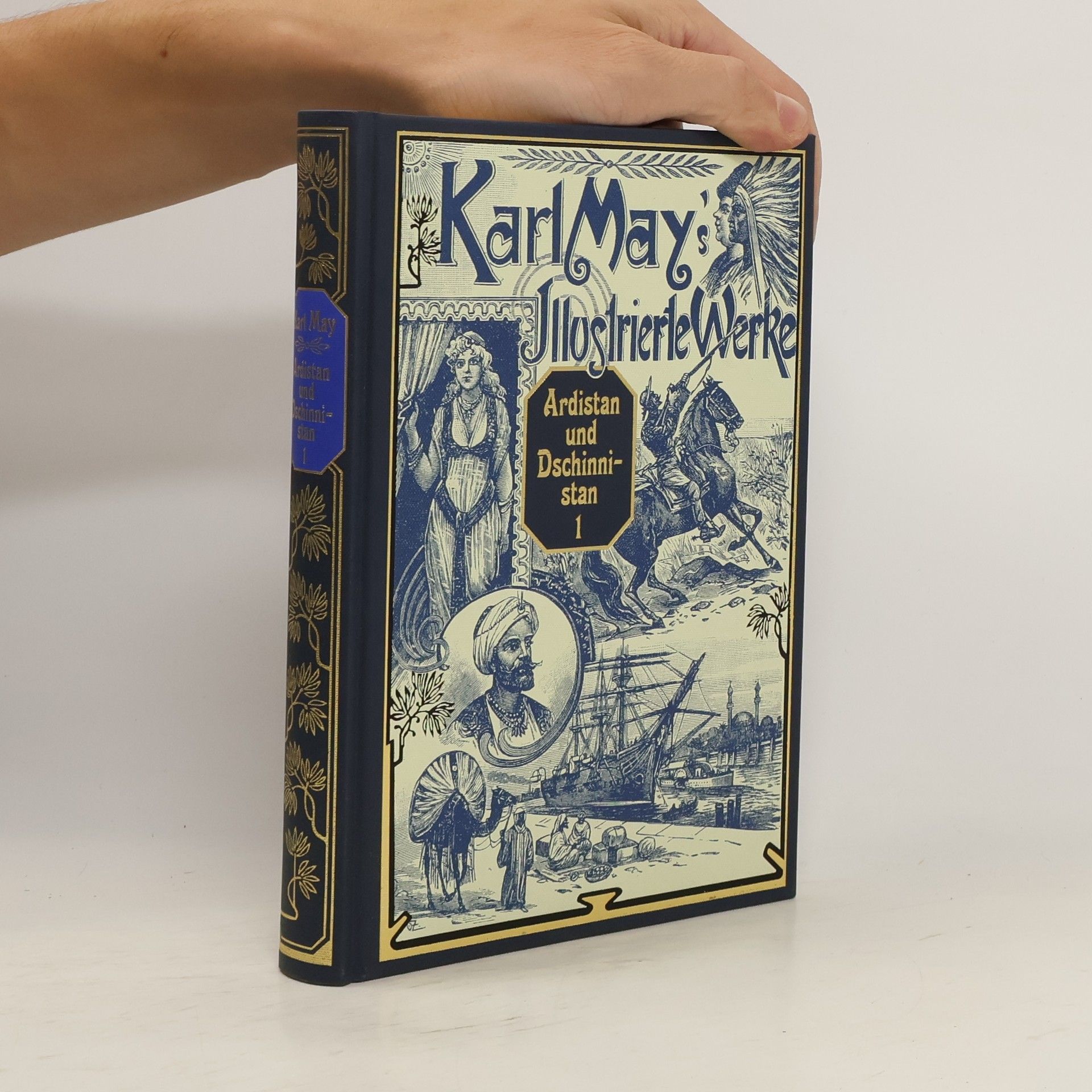 Karl May Karl May’s Illustrierte Werke. Ardistan und Dchinnistan 1