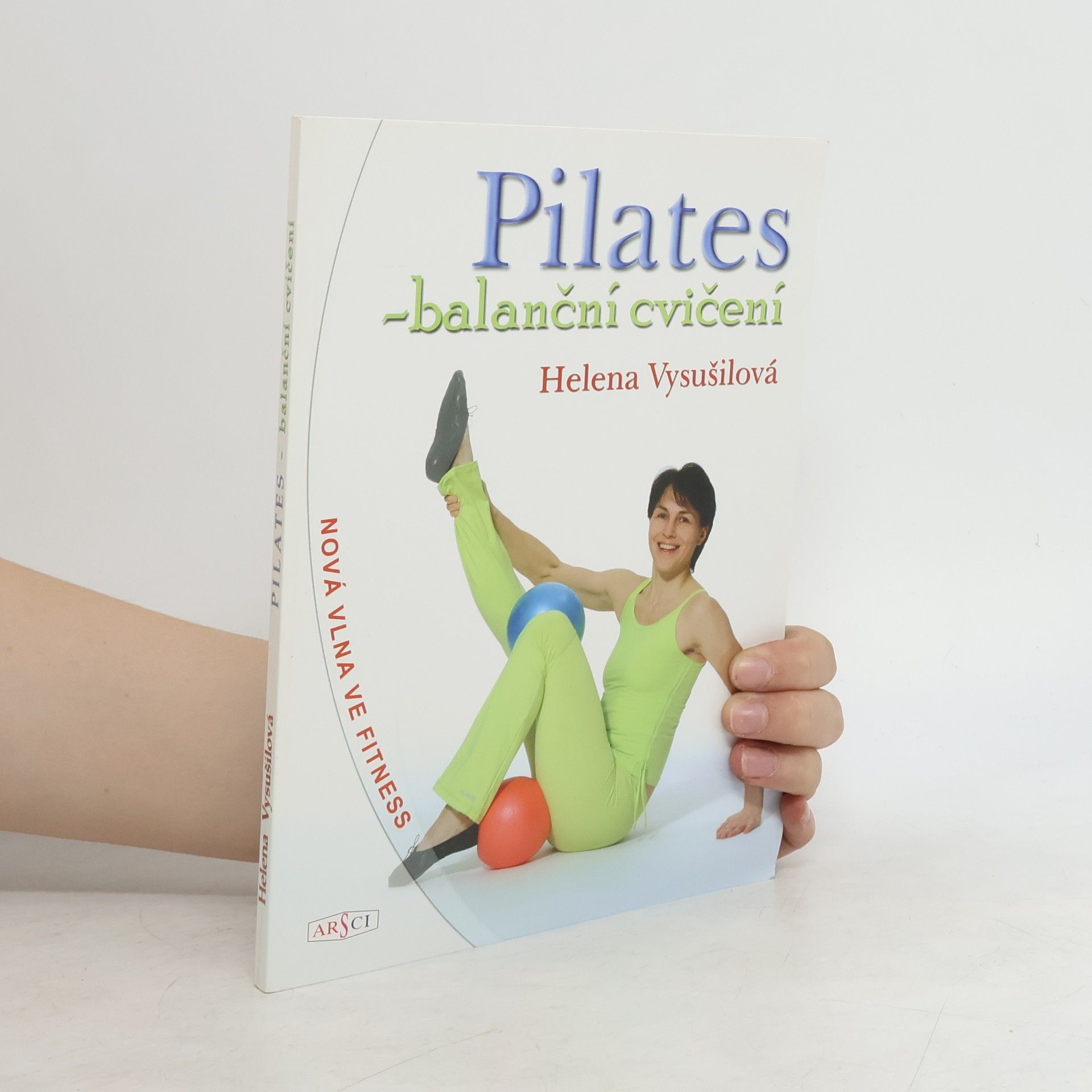 Helena Vysušilová Pilates-balanční cvičení