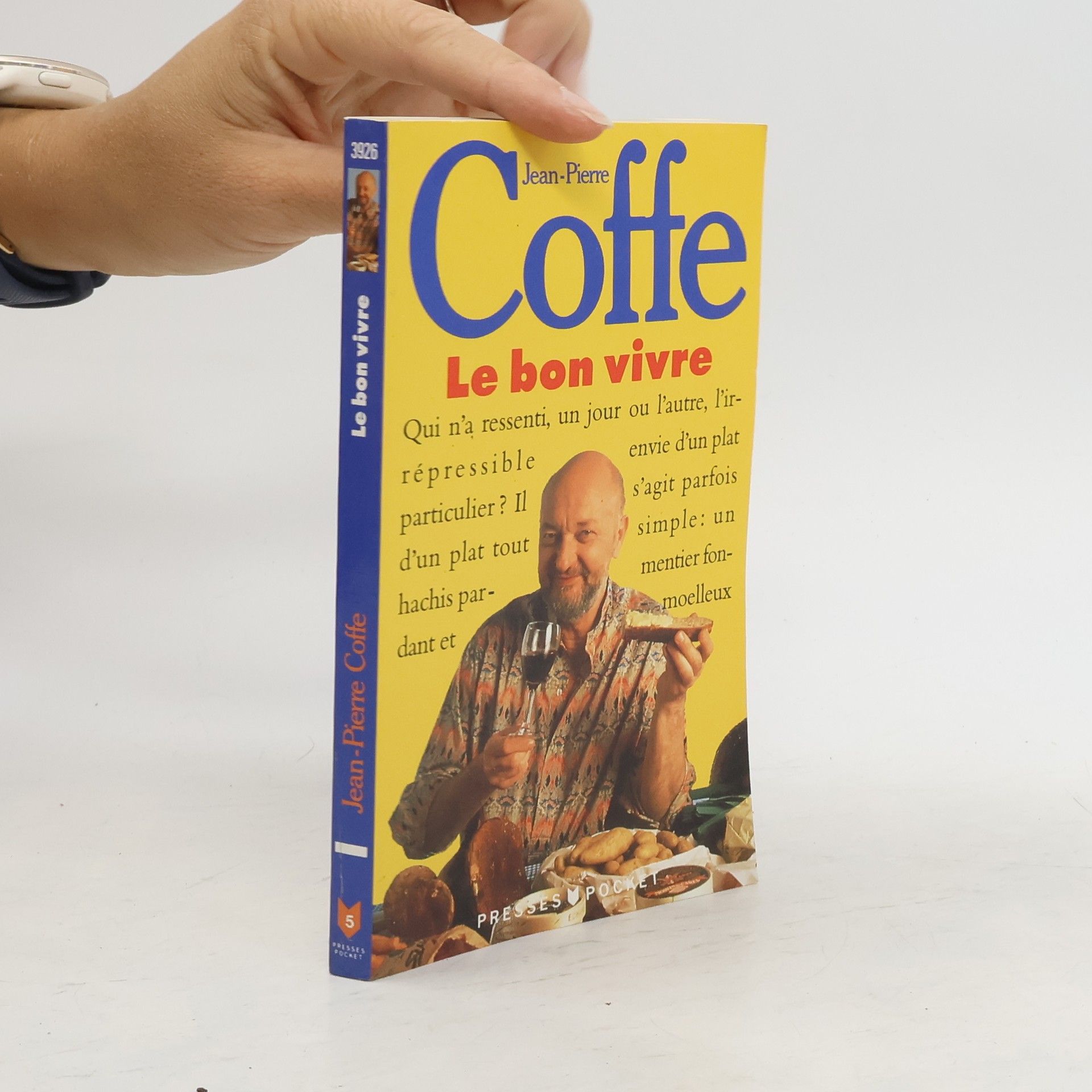 Jean-Pierre Coffe Le bon vivre