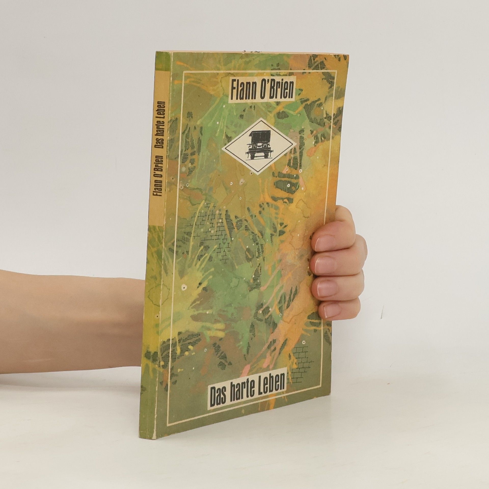 Flann O’Brien Das harte Leben
