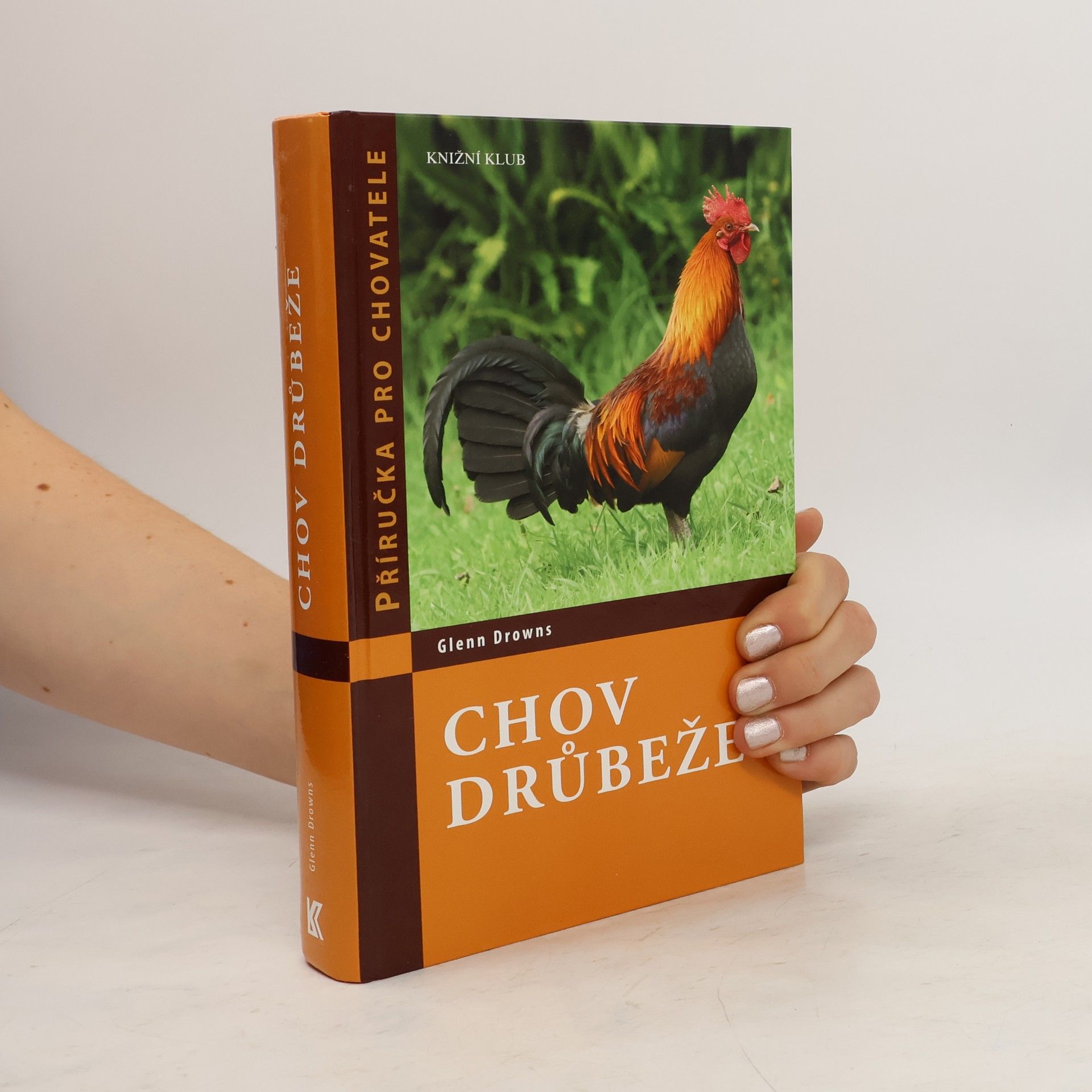 Glenn Drowns Chov drůbeže