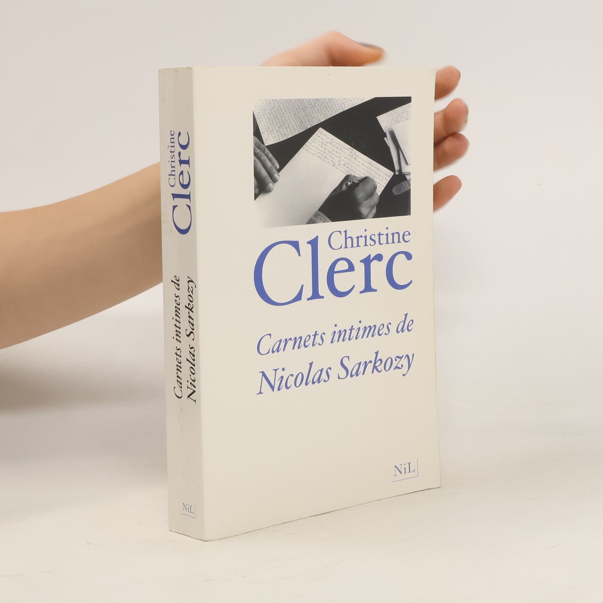 Christine Clerc Carnets intimes de Nicolas Sarkozy