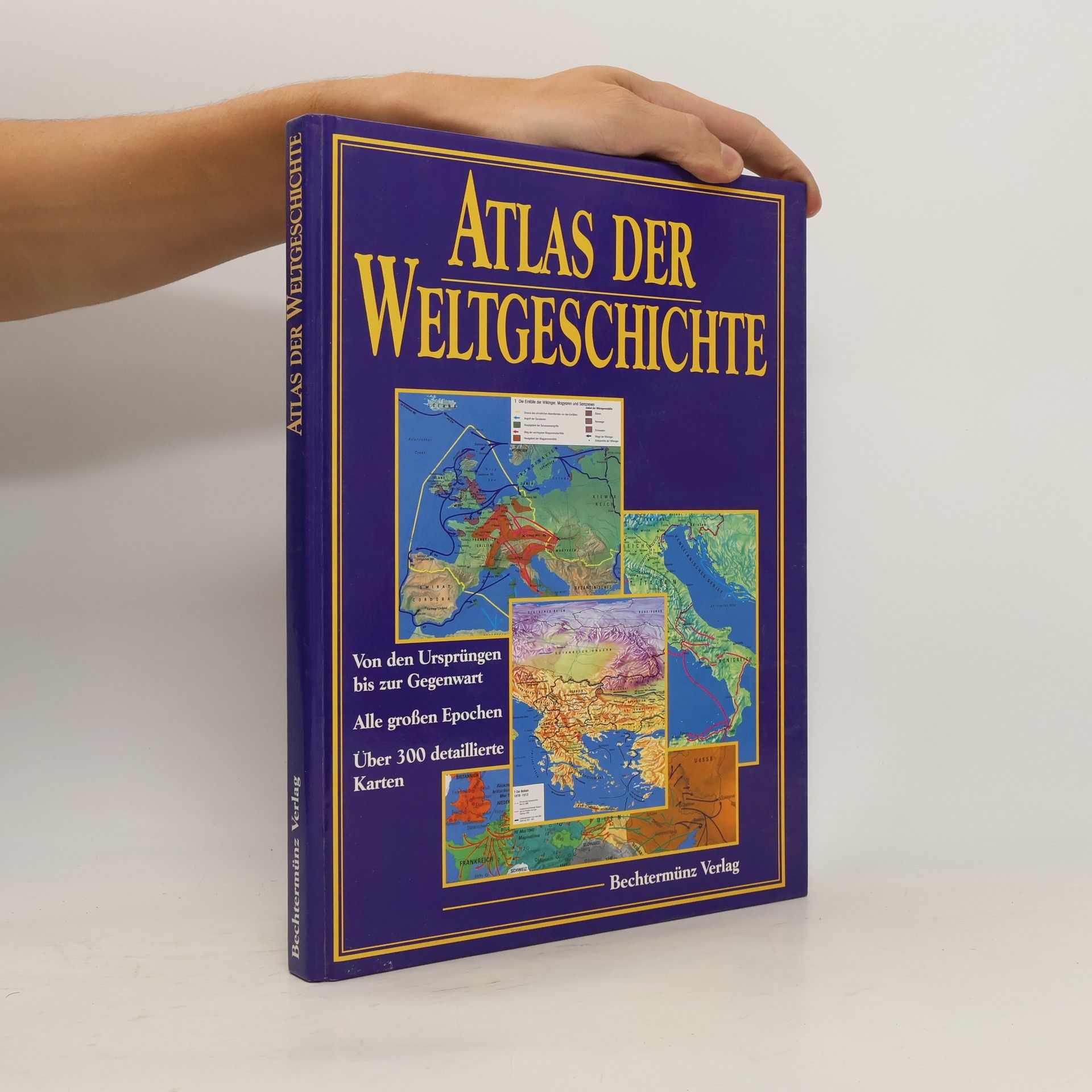 Collectif d'auteurs Atlas der weltgeschichte