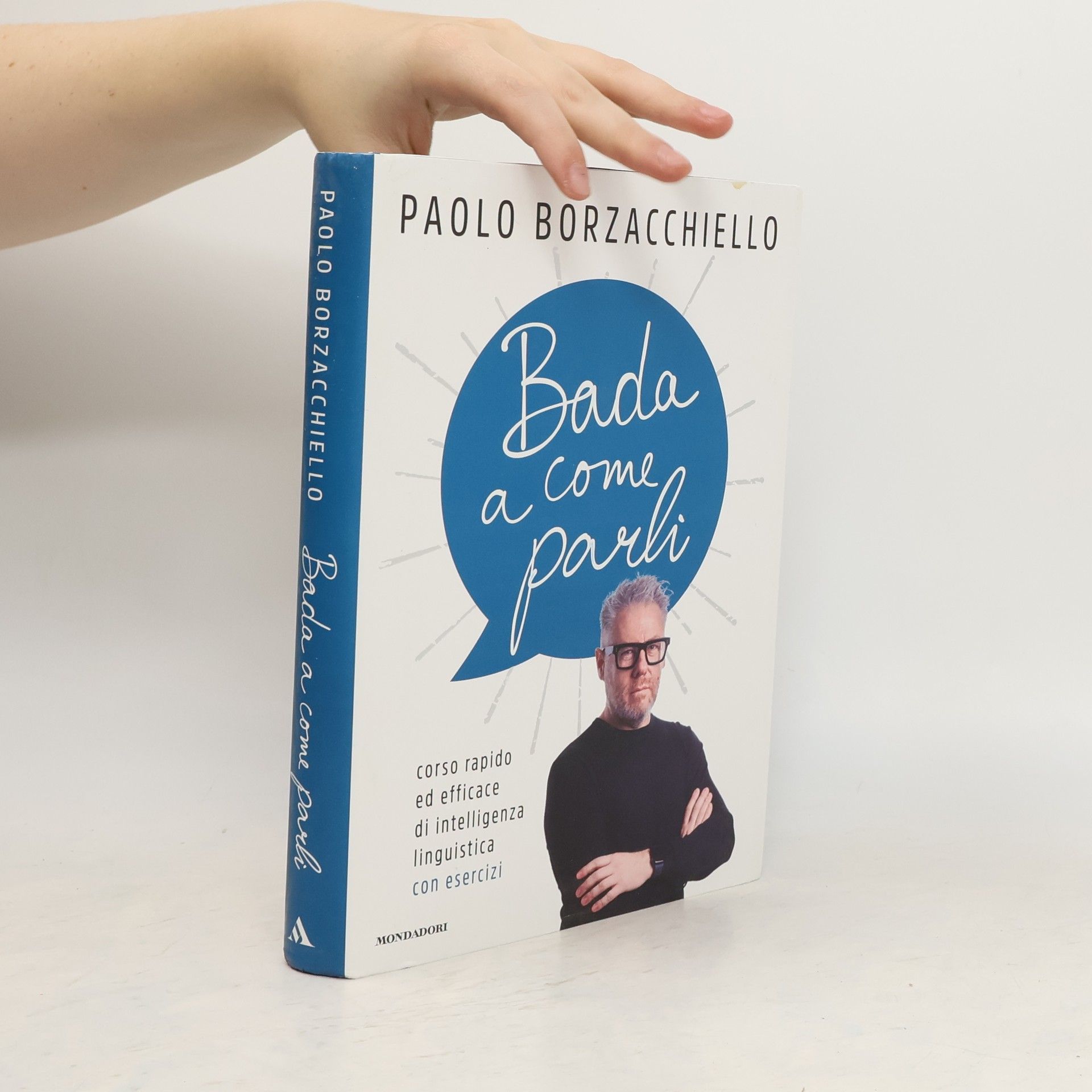 Paolo Borzacchiello Bada a come parli