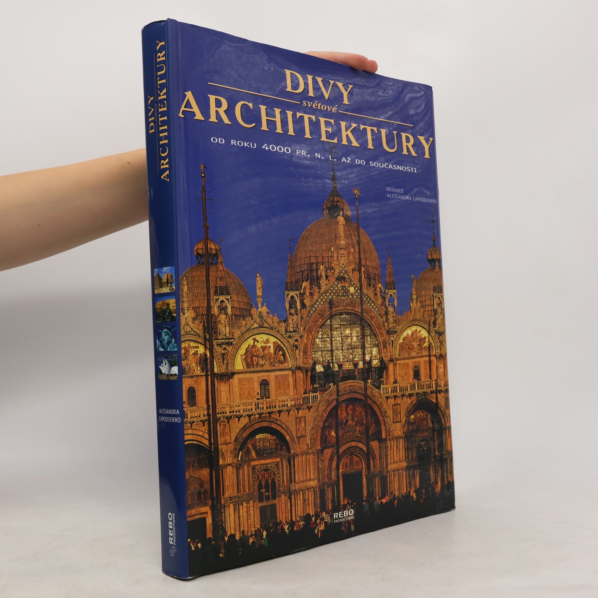 Flaminia Bartolini Divy světové architektury: Od roku 4000 př.n.l. do současnosti