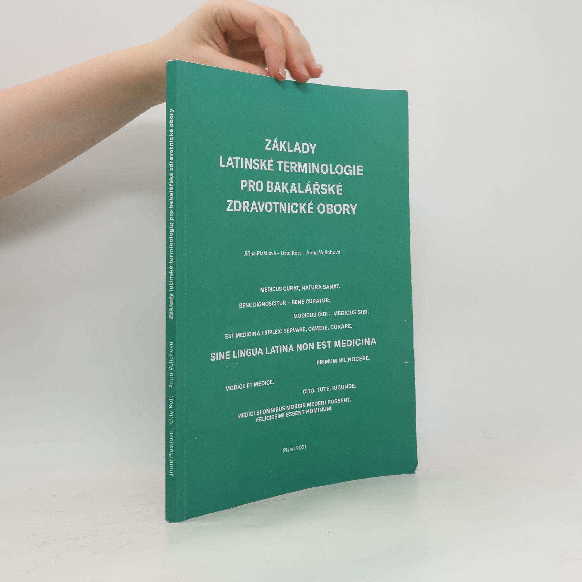 Various authors Základy latinské terminologie pro bakalářské zdravotnické obory