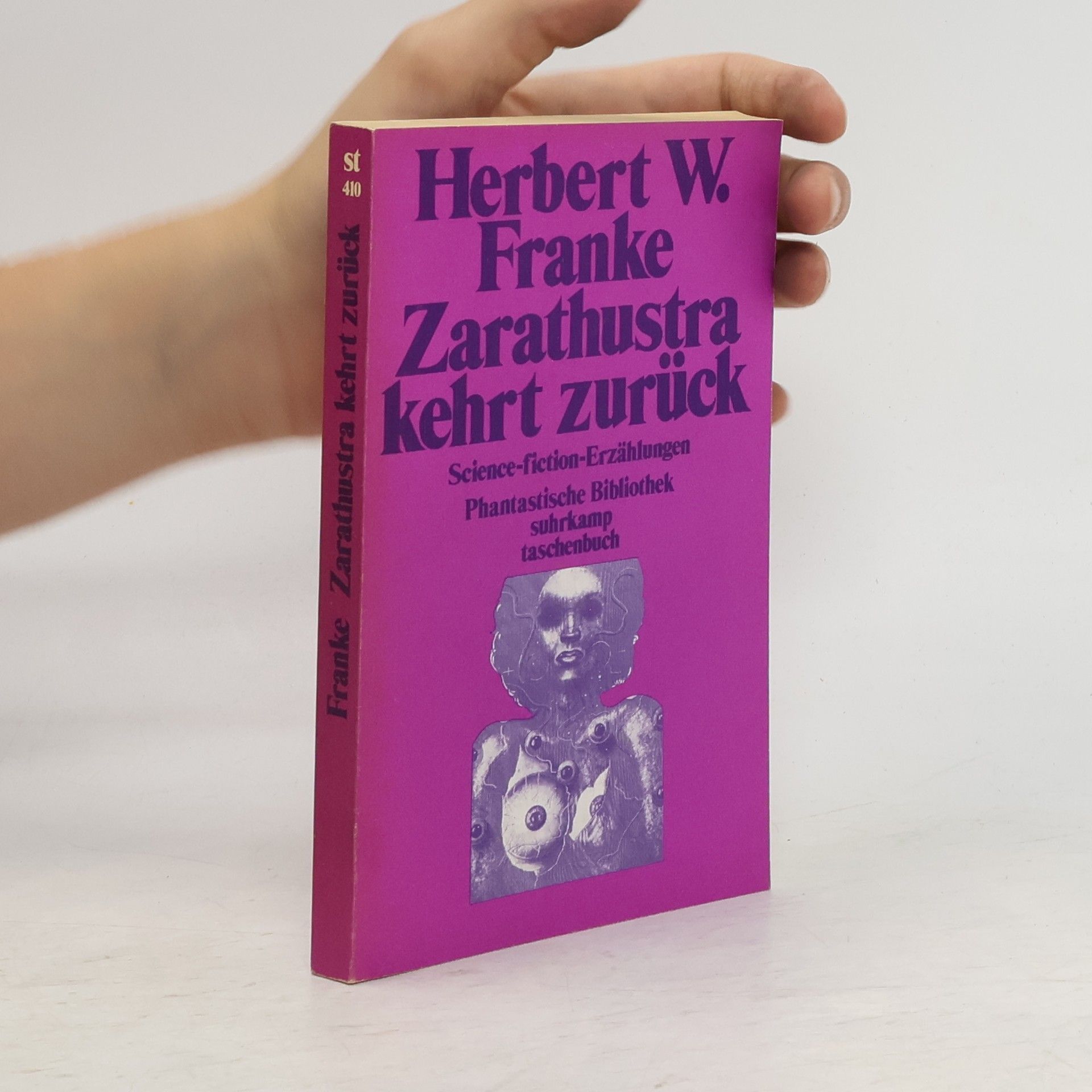 Franke Herbert W. Zarathustra kehrt zurück