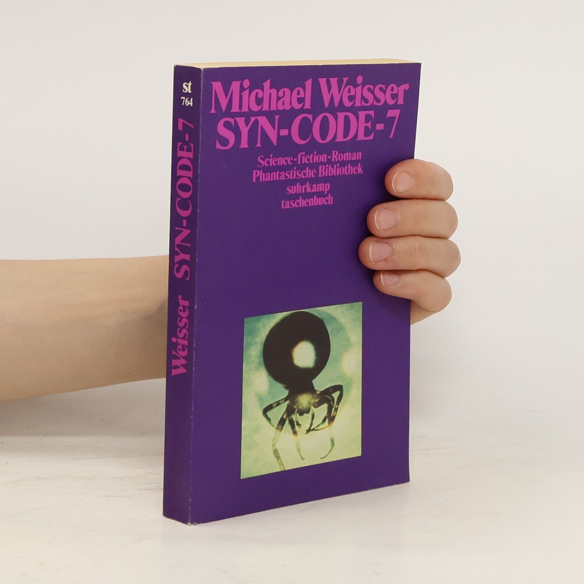 Michael Weisser Syn-Code 7. Science Fiction-Roman