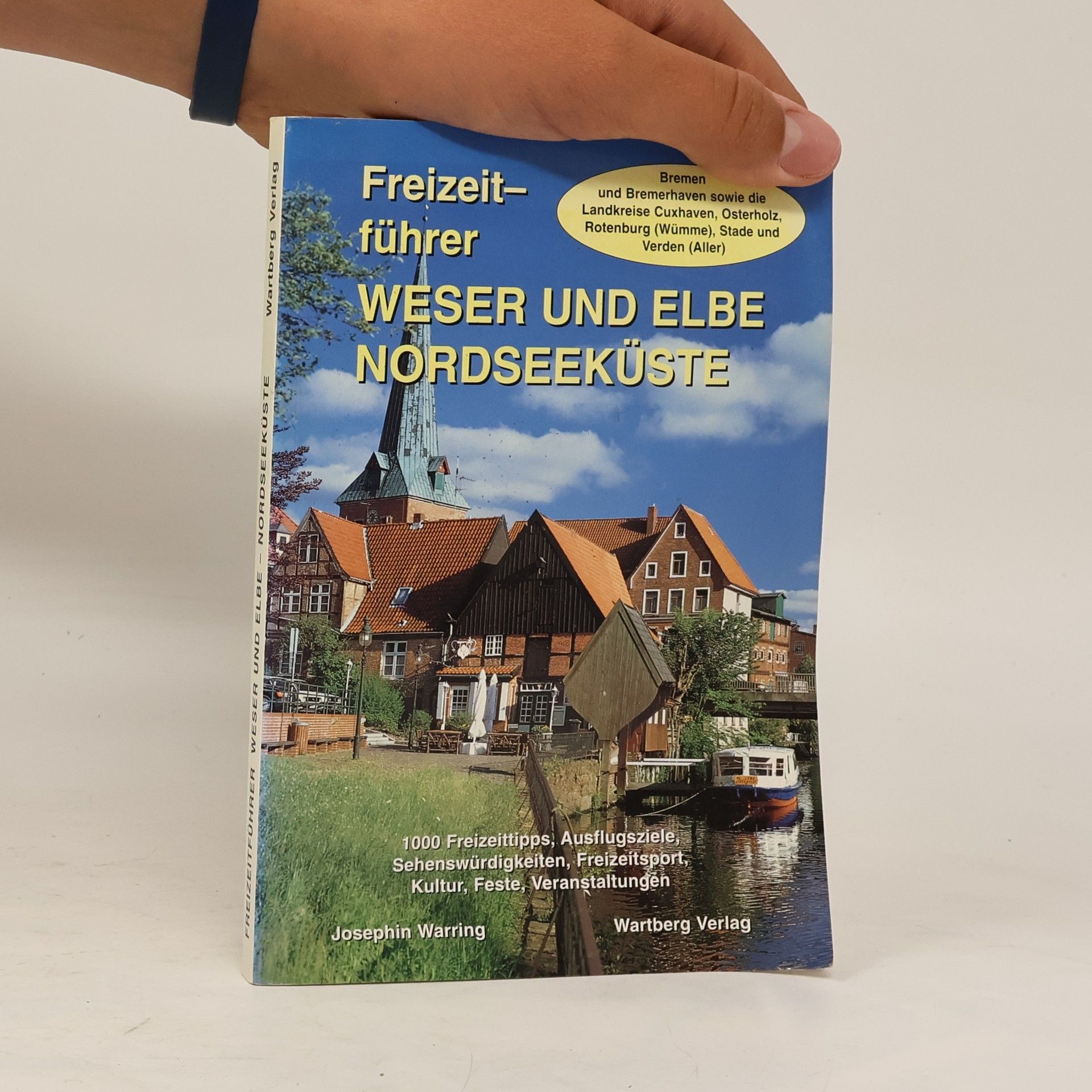 Josephin Warring Freizeitführer Weser und Elbe, Nordseeküste