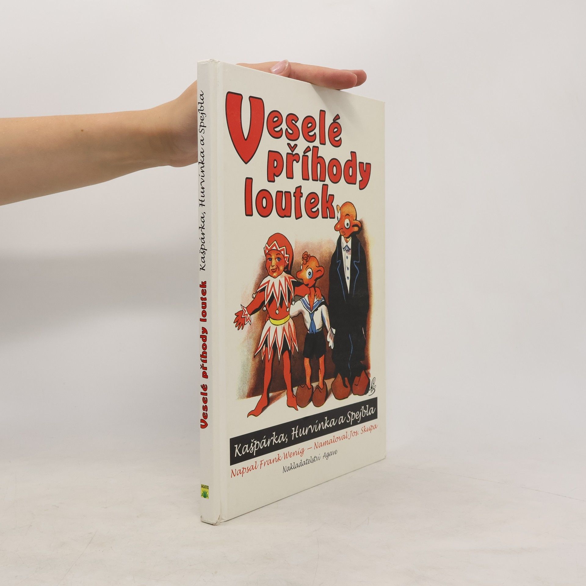 Frank Wenig Veselé příhody loutek Kašpárka, Hurvínka a Spejbla