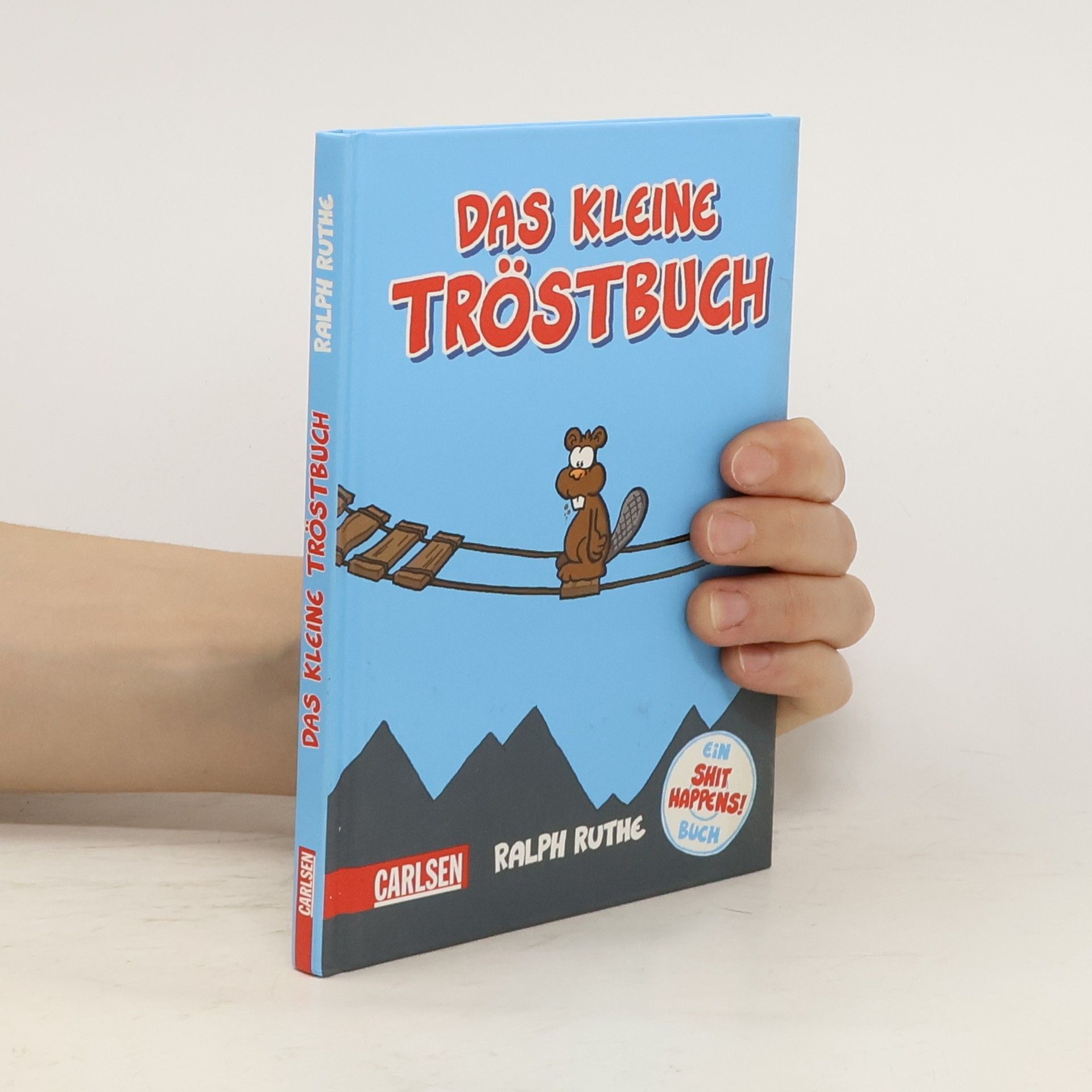 Ralph Ruthe Das kleine Tröstbuch