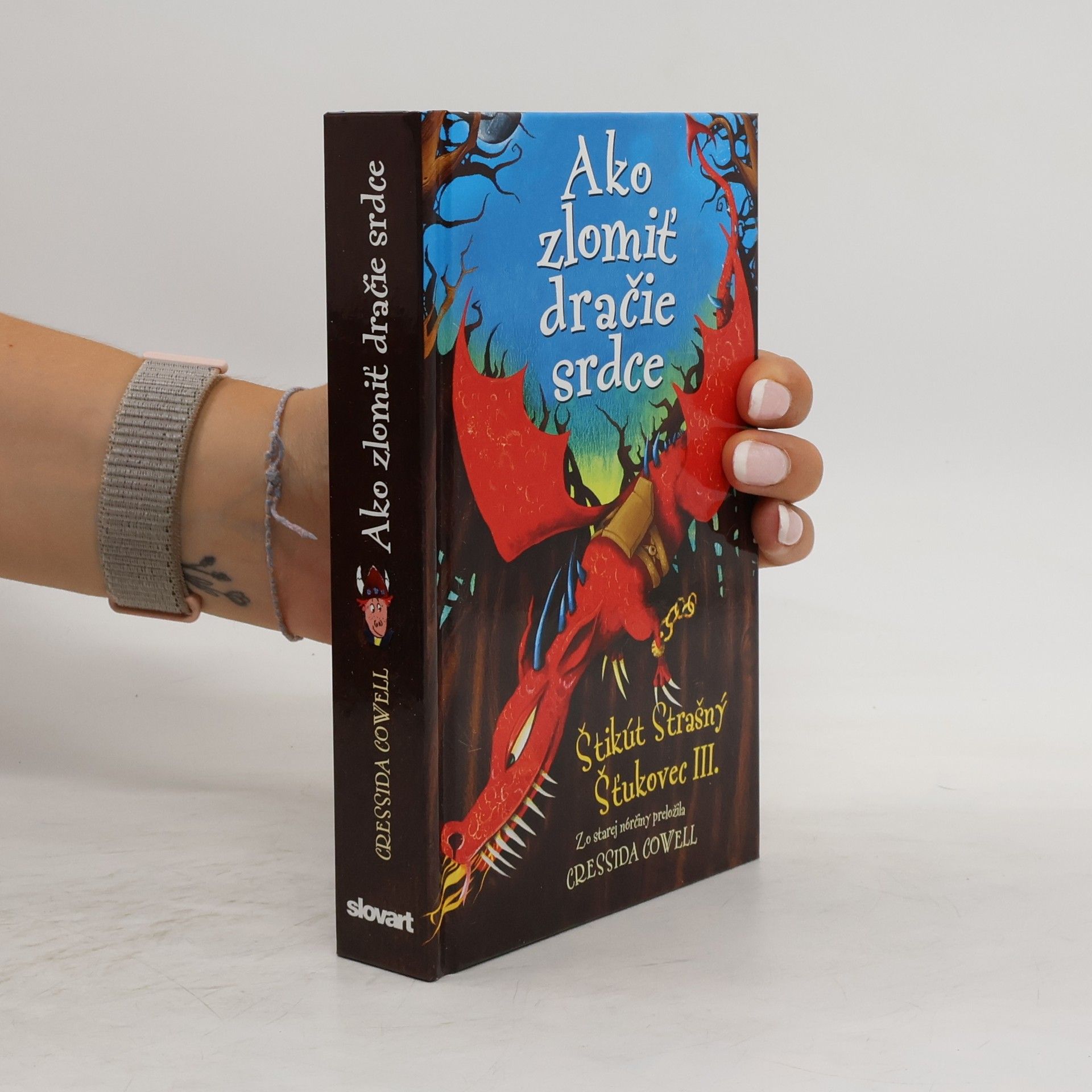 Cressida Cowell Štikút Strašný Šťukovec III. Ako zlomiť dračie srdce