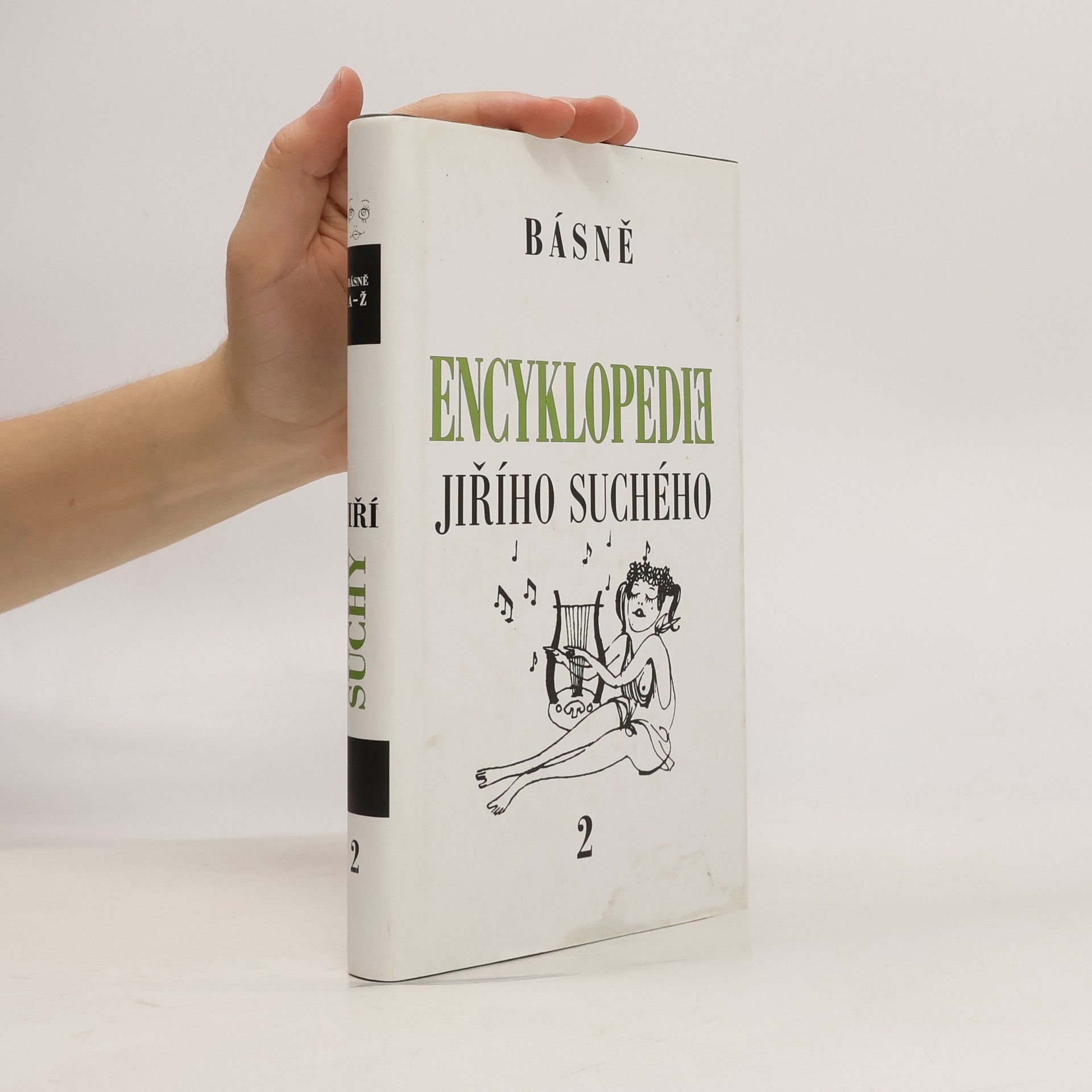 Jiří Suchý Encyklopedie Jiřího Suchého. Svazek 2, Básně A-Ž