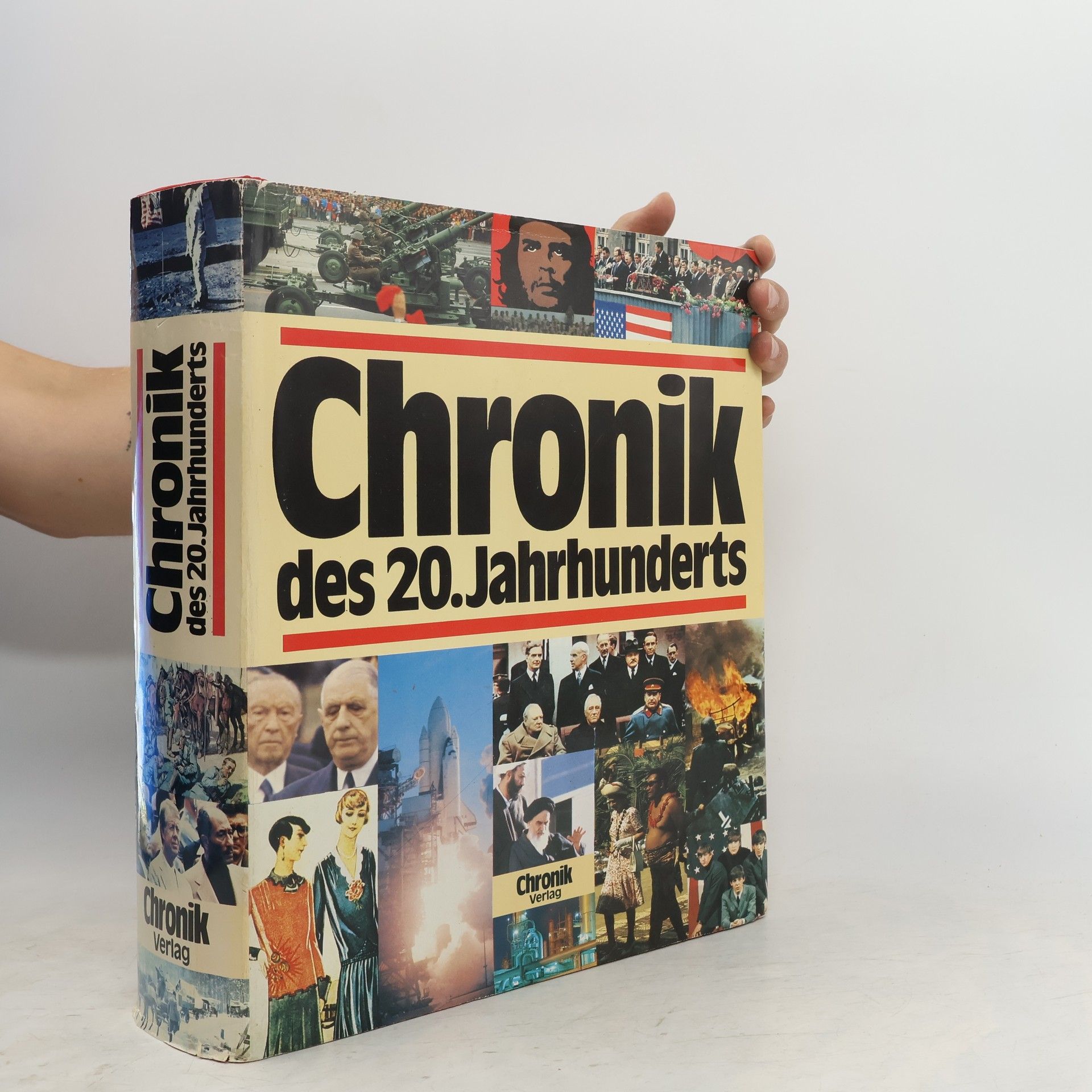 Collectif d'auteurs Chronik des 20. Jahrhunderts