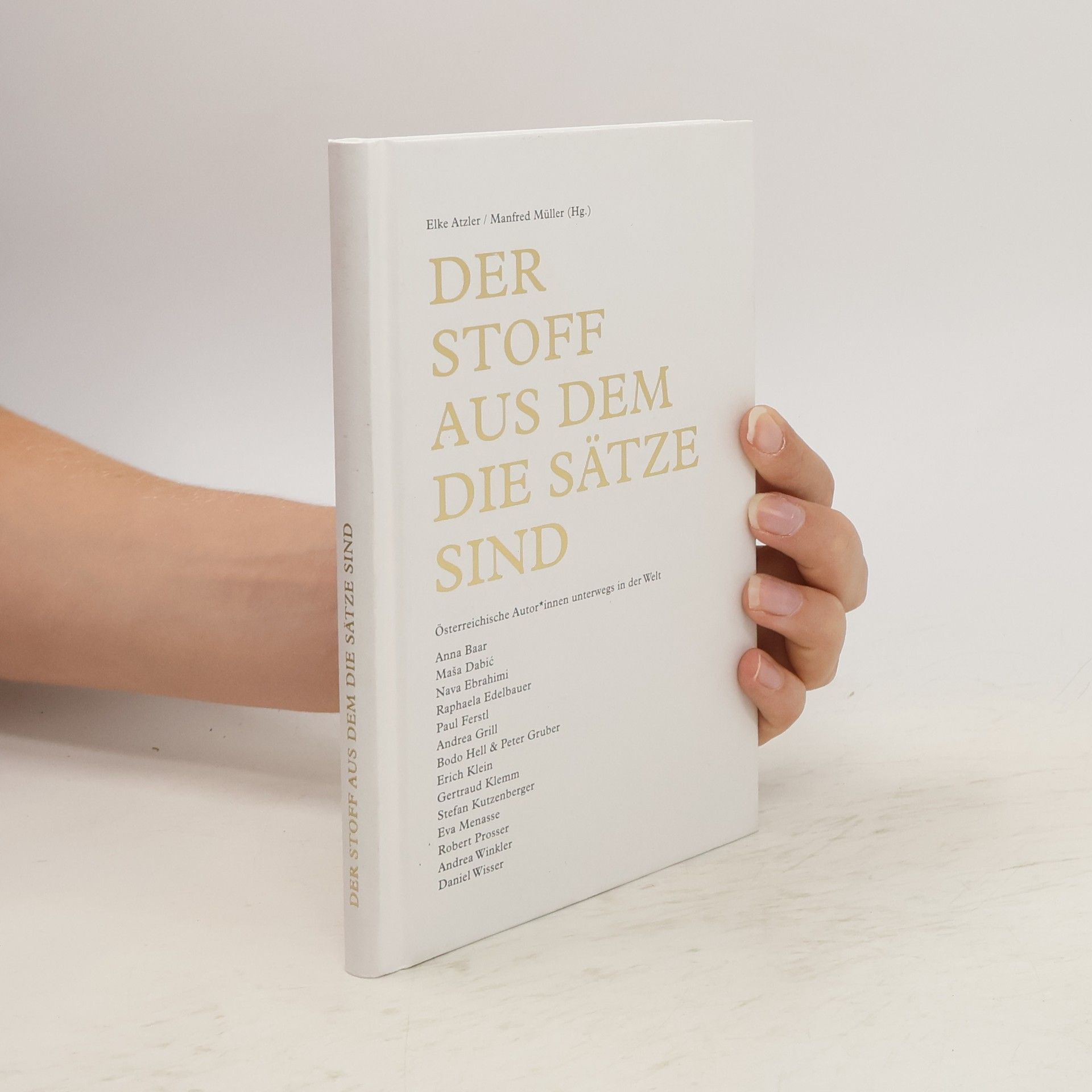 Manfred M Müller Der Stoff aus dem die Sätze sind